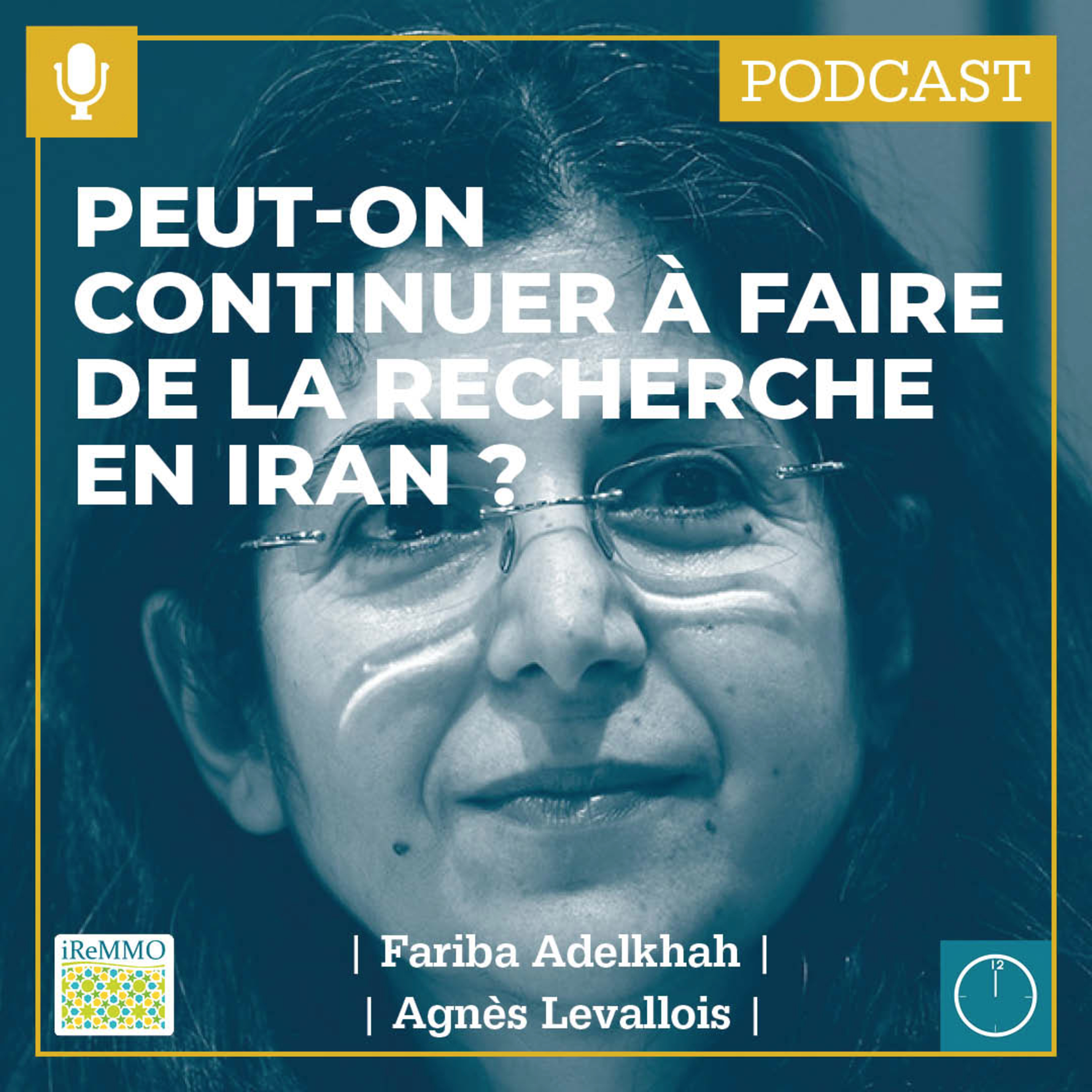 Peut-on continuer à faire de la recherche en Iran? Rencontre exceptionnelle avec Fariba Adelkhah [Midi] episode artwork