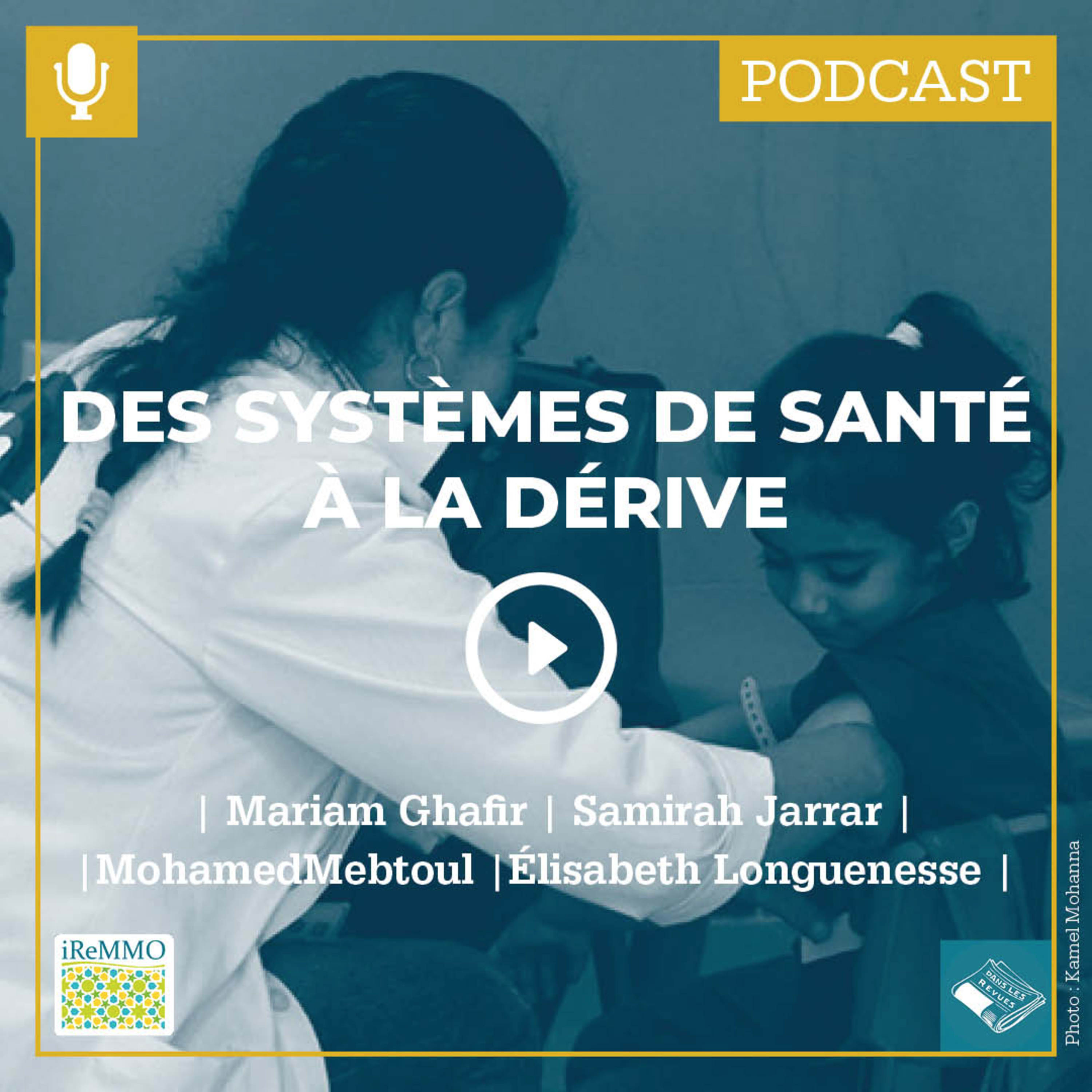 Des systèmes de santé à la dérive [Dans les revues]  episode artwork