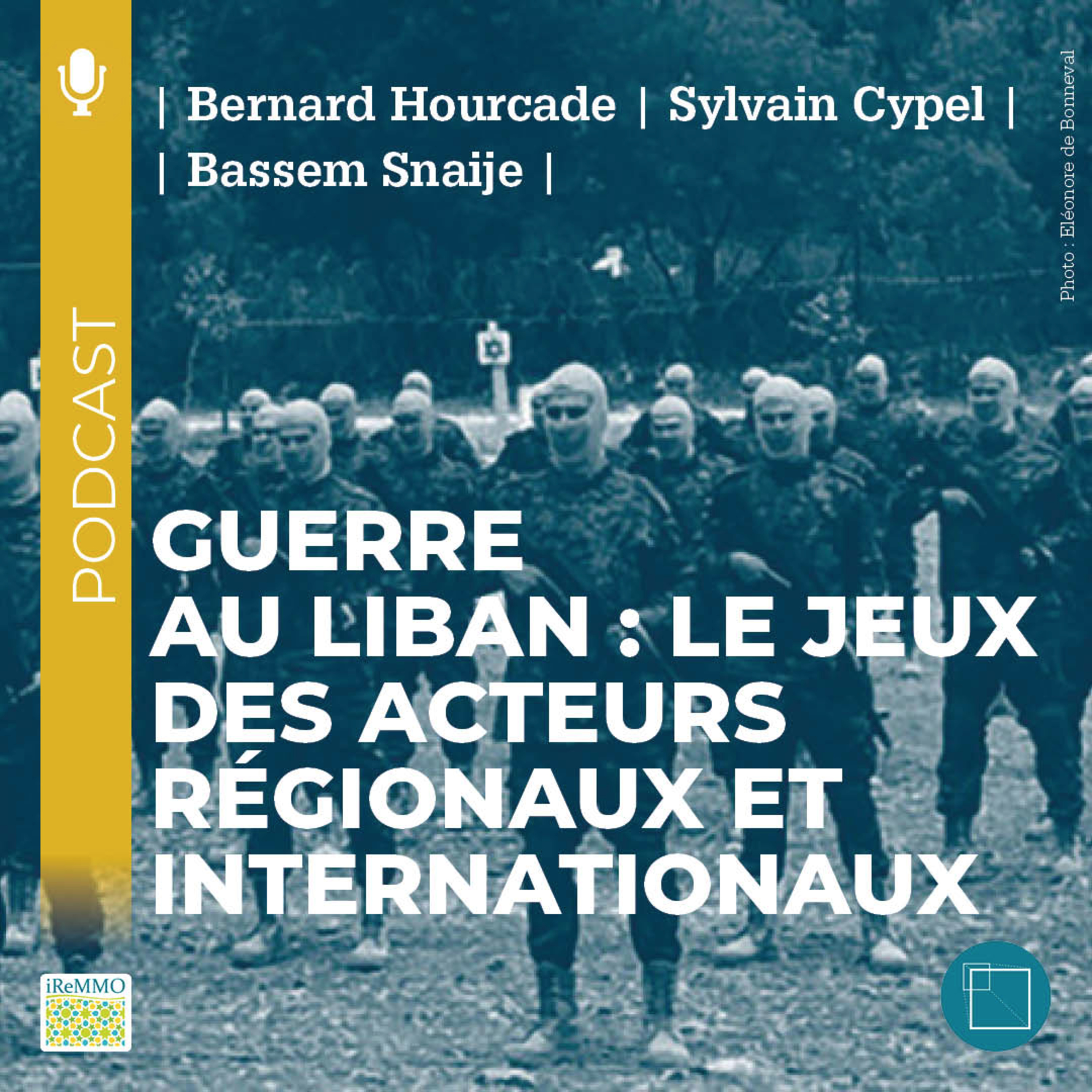 Guerre au Liban: le jeux des acteurs régionaux et internationaux [Grand format] episode artwork