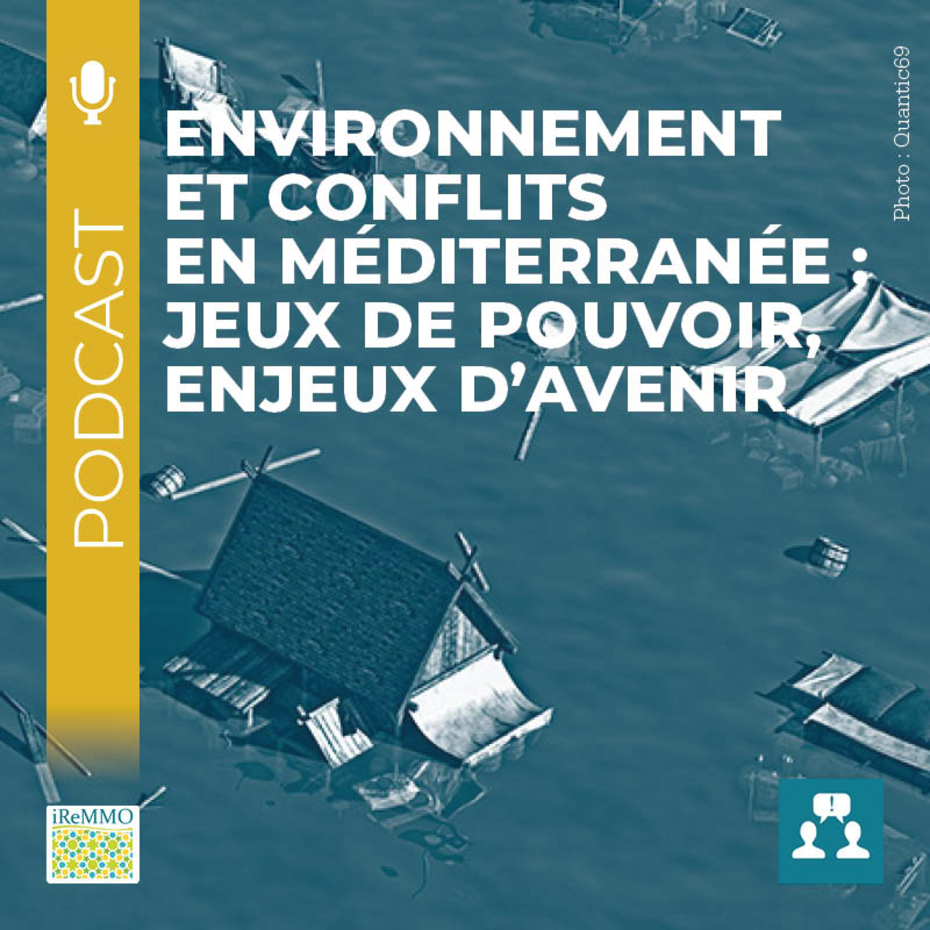 Environnement et conflits en Méditerranée: jeux de pouvoir, enjeux d’avenir [Controverse] episode artwork