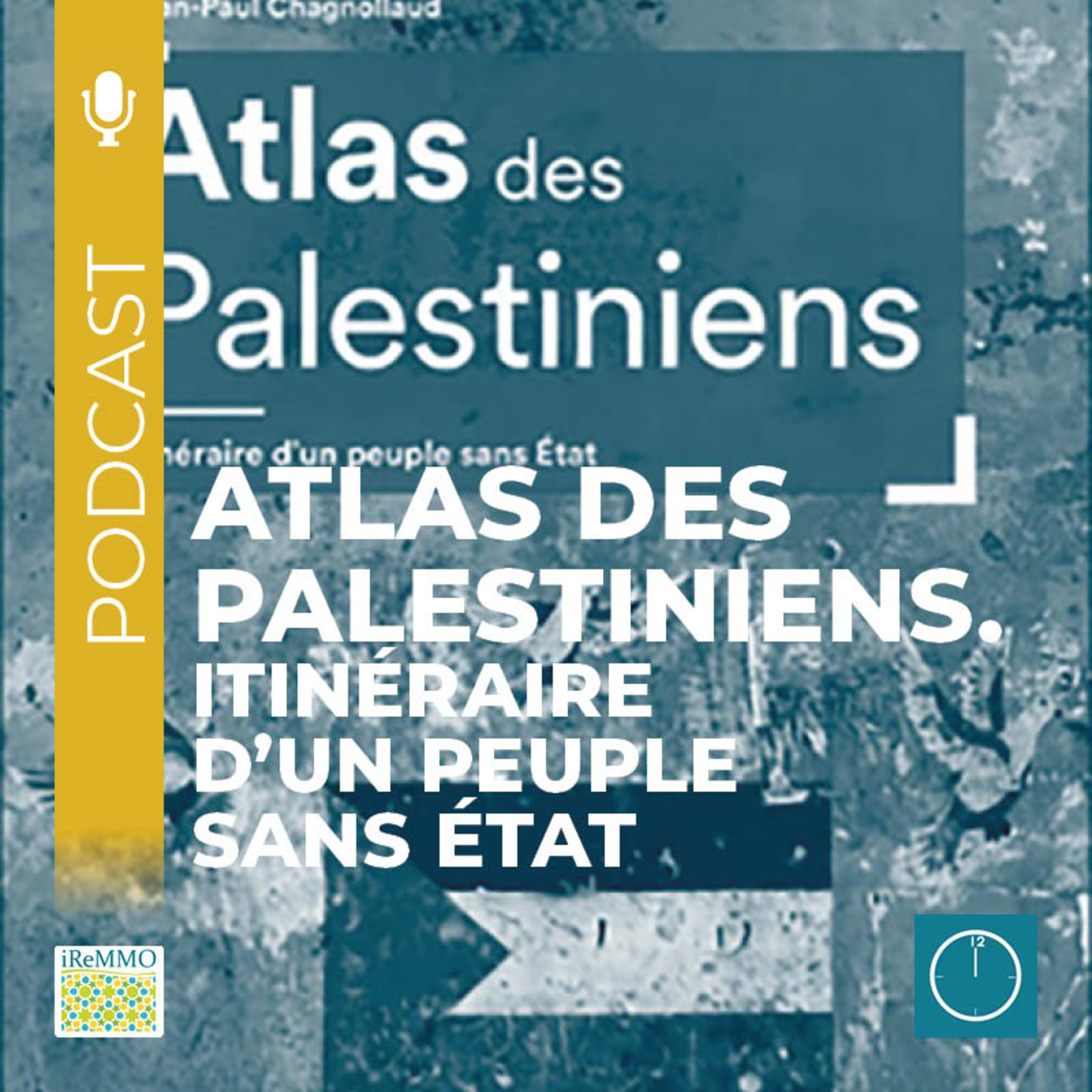 Atlas des Palestiniens. Itinéraire d’un peuple sans État [Midi] episode artwork