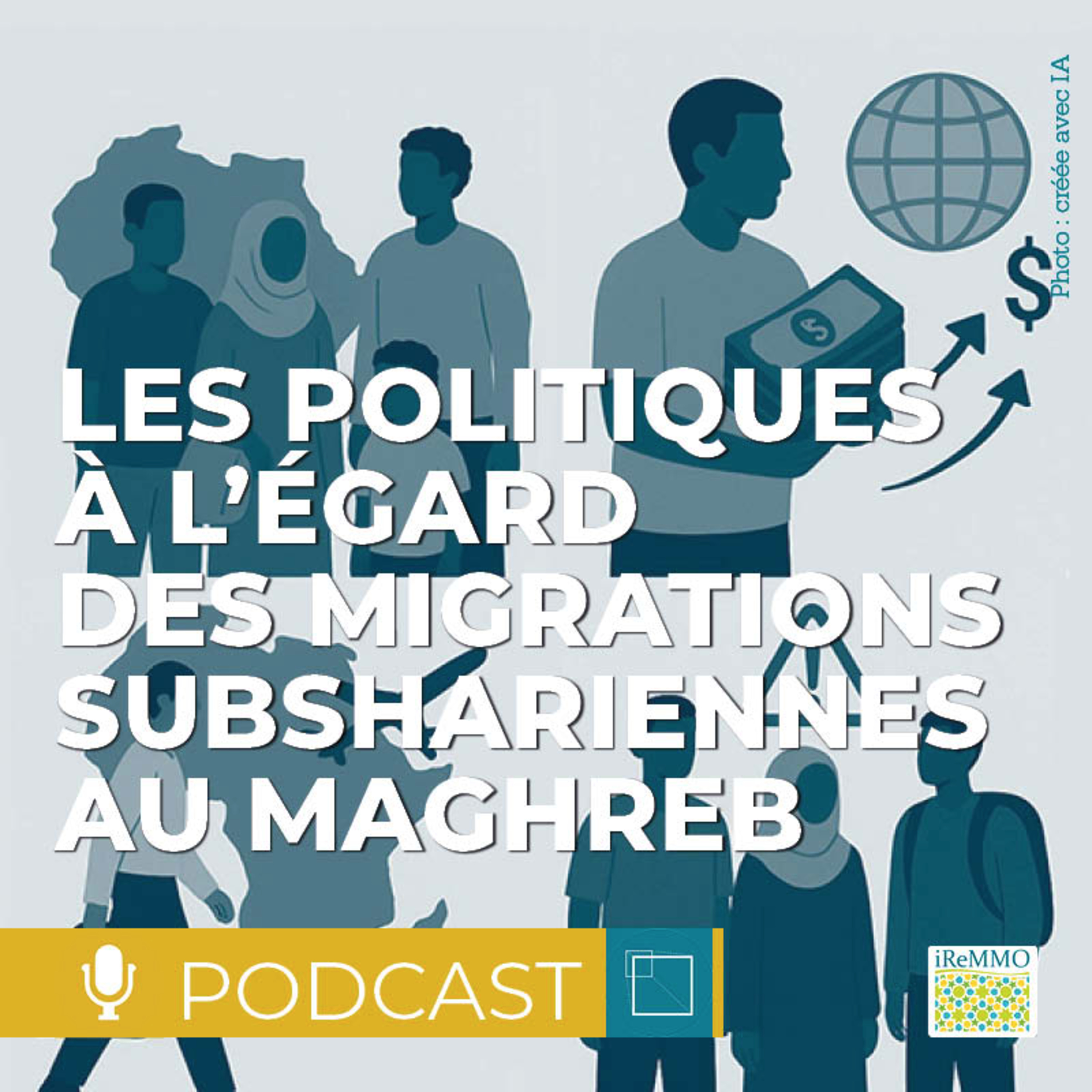 Les politiques à l’égard des migrations subshariennes au Maghreb [Grand Format] episode artwork