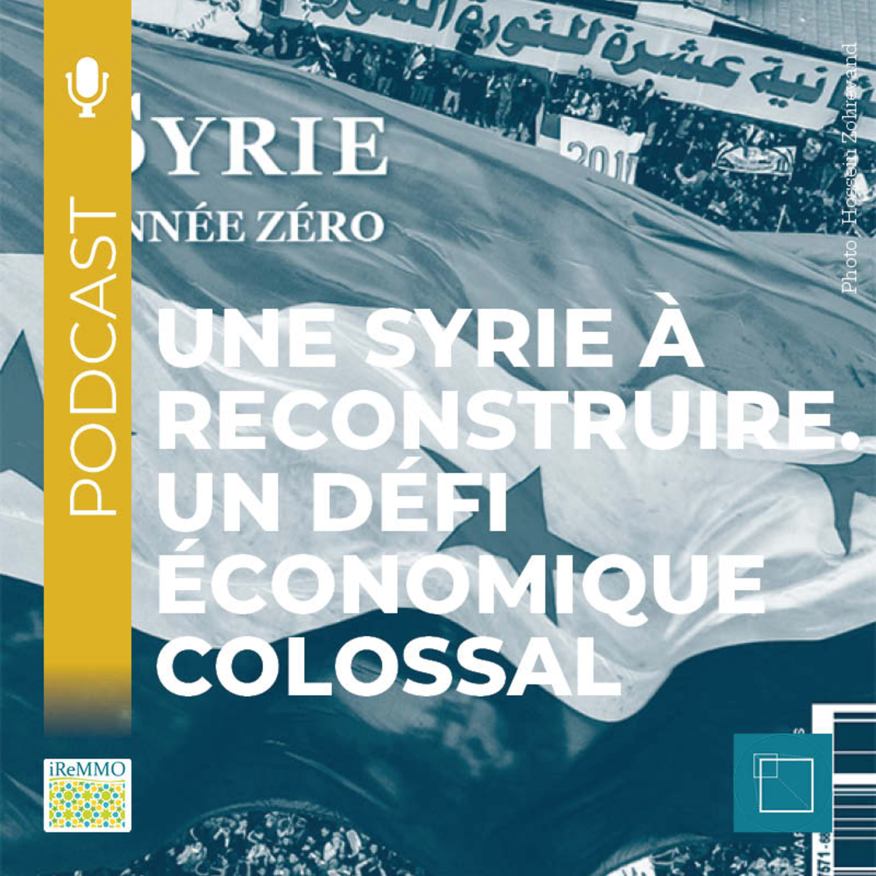 Une Syrie à reconstruire. Un défi économique colossal [Grand Format] episode artwork
