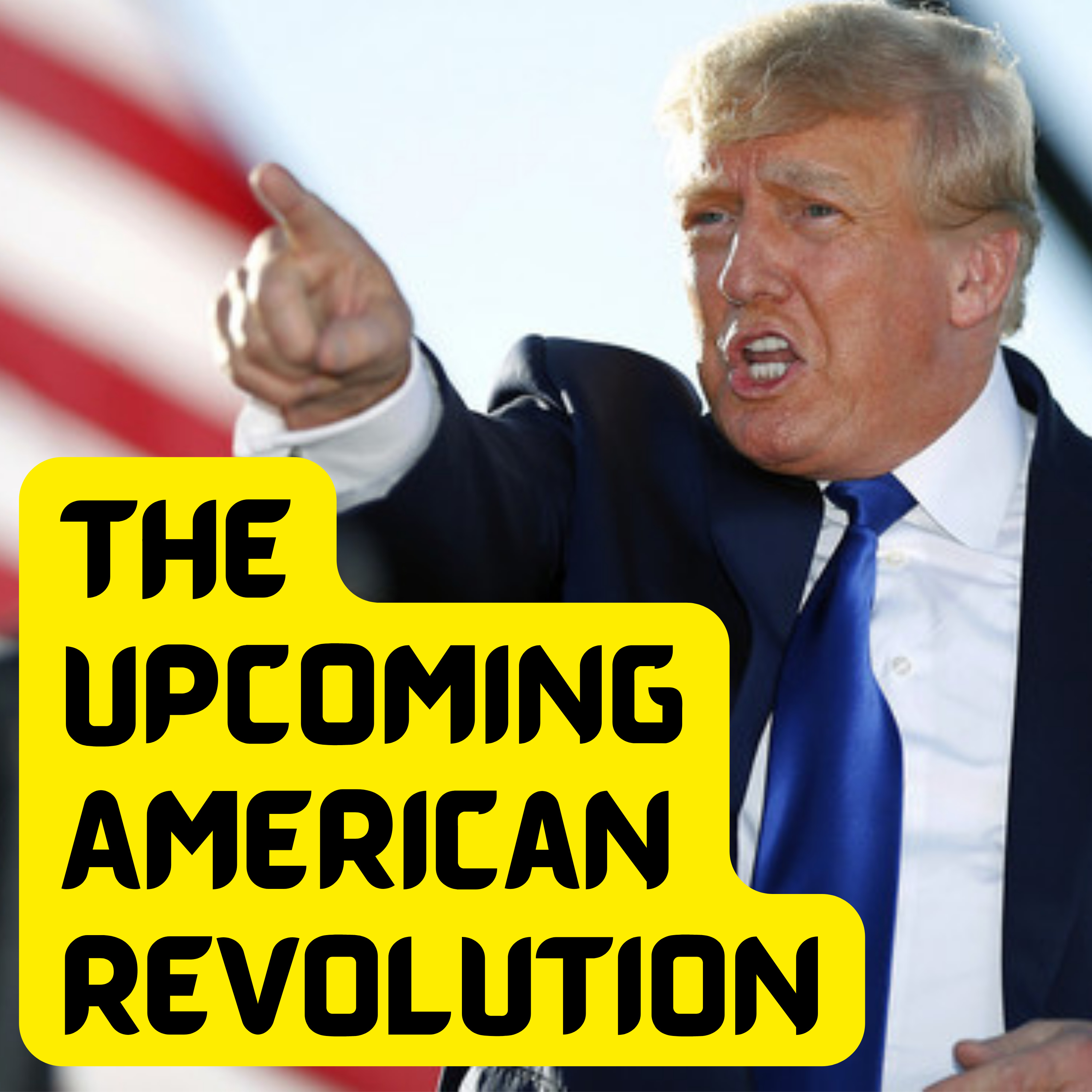 The Upcoming American Revolution
