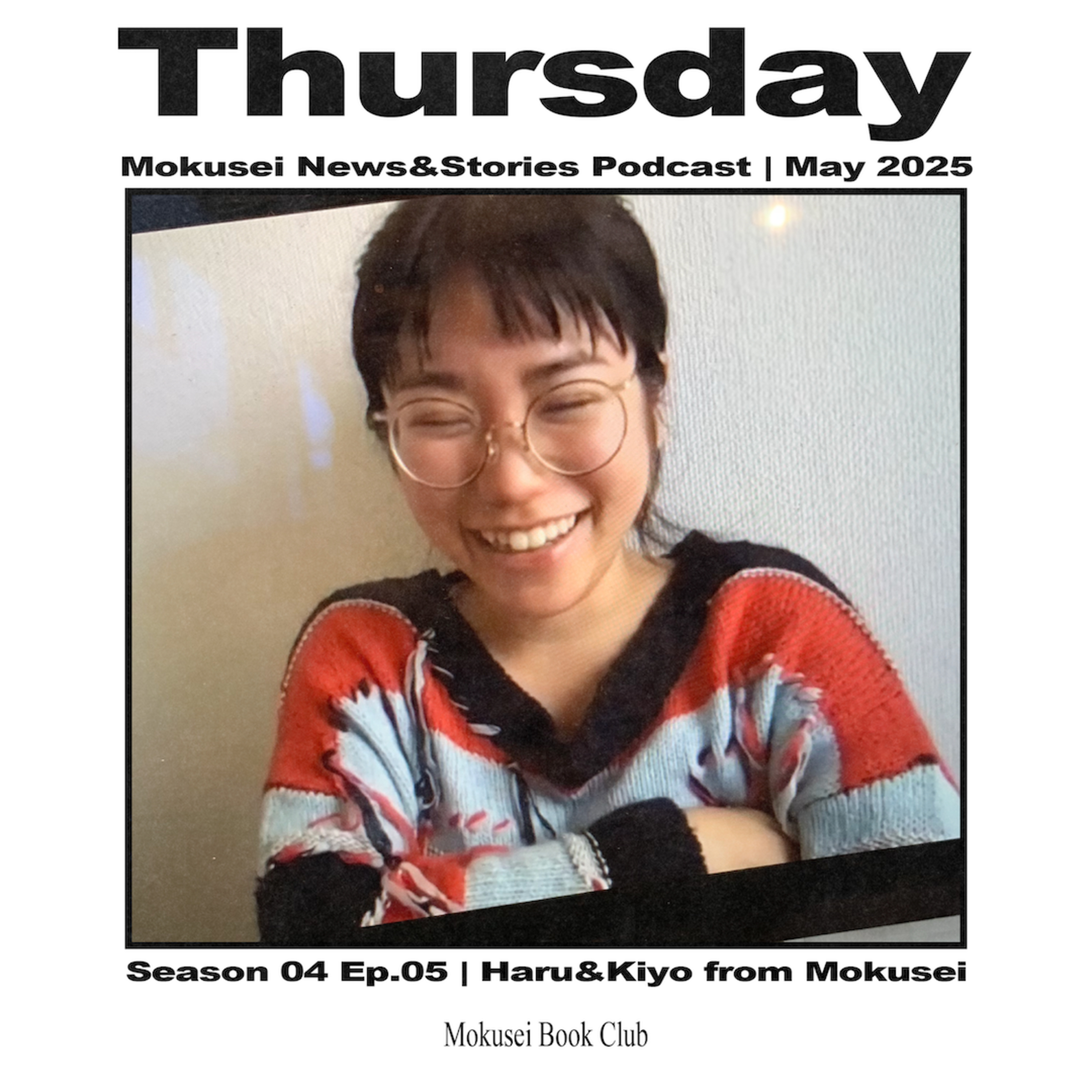 Thursday | Mokusei News&Stories Podcast