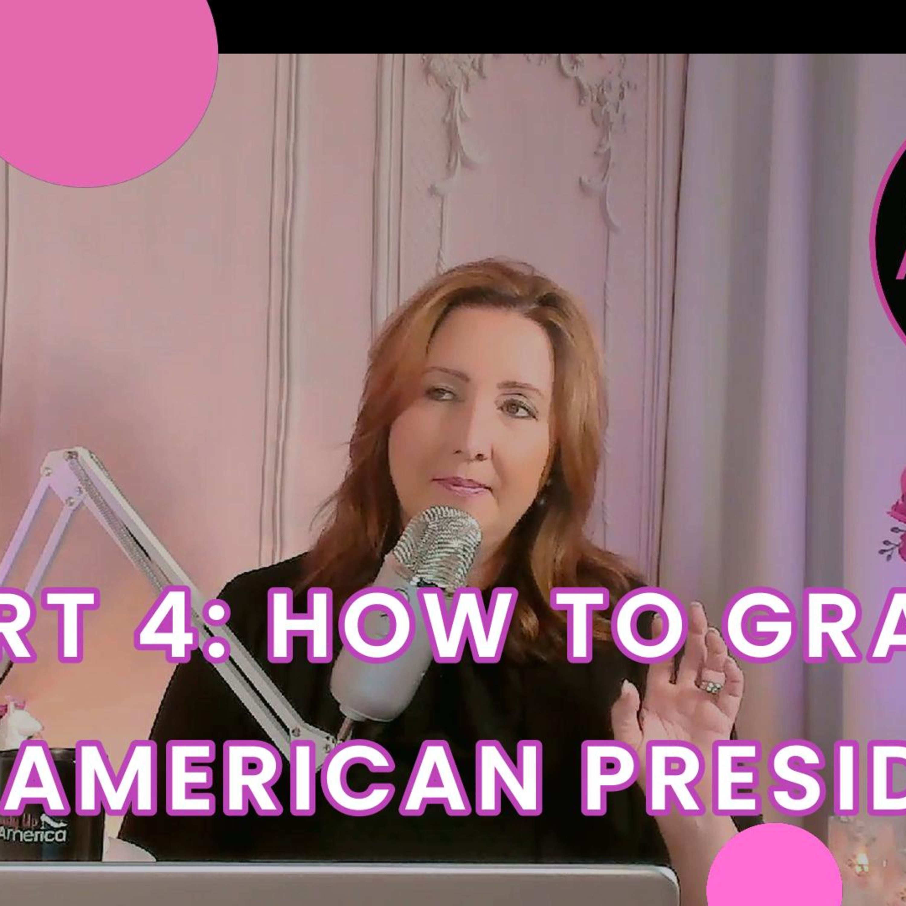 PART 4: How To Grade The American President - Fiscal Responsibility and Free Markets episode artwork