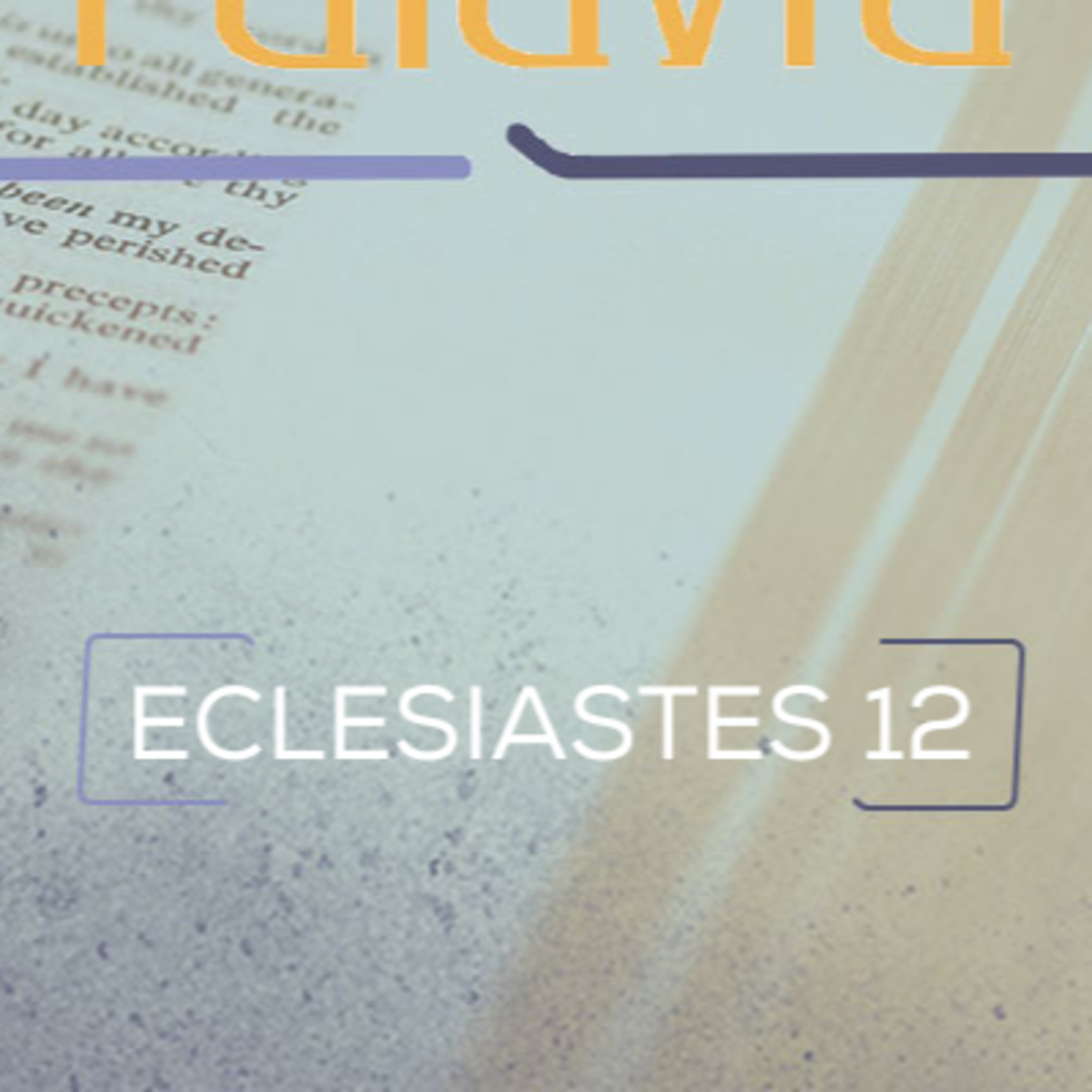 Eclesiastes 12