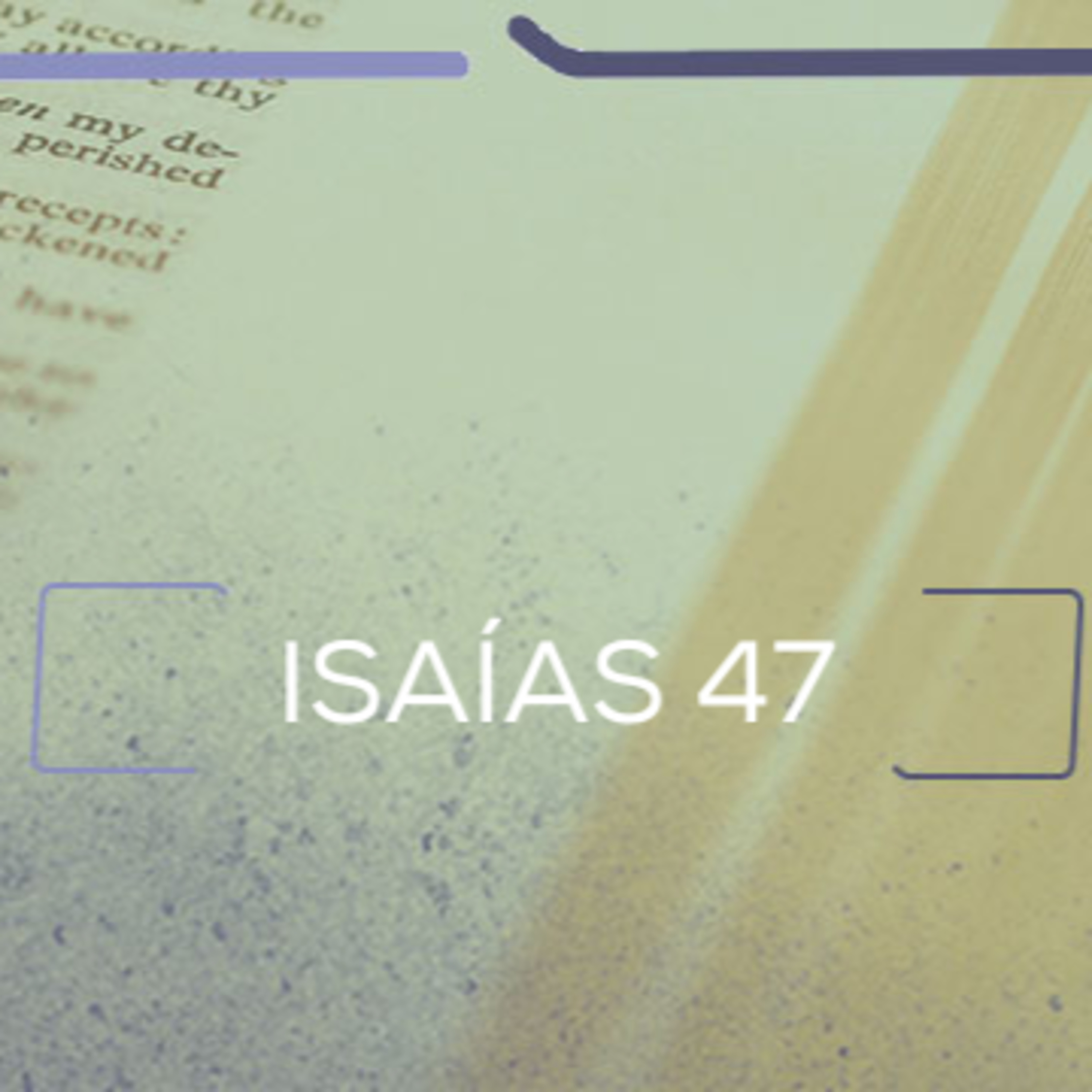 Isaías 47