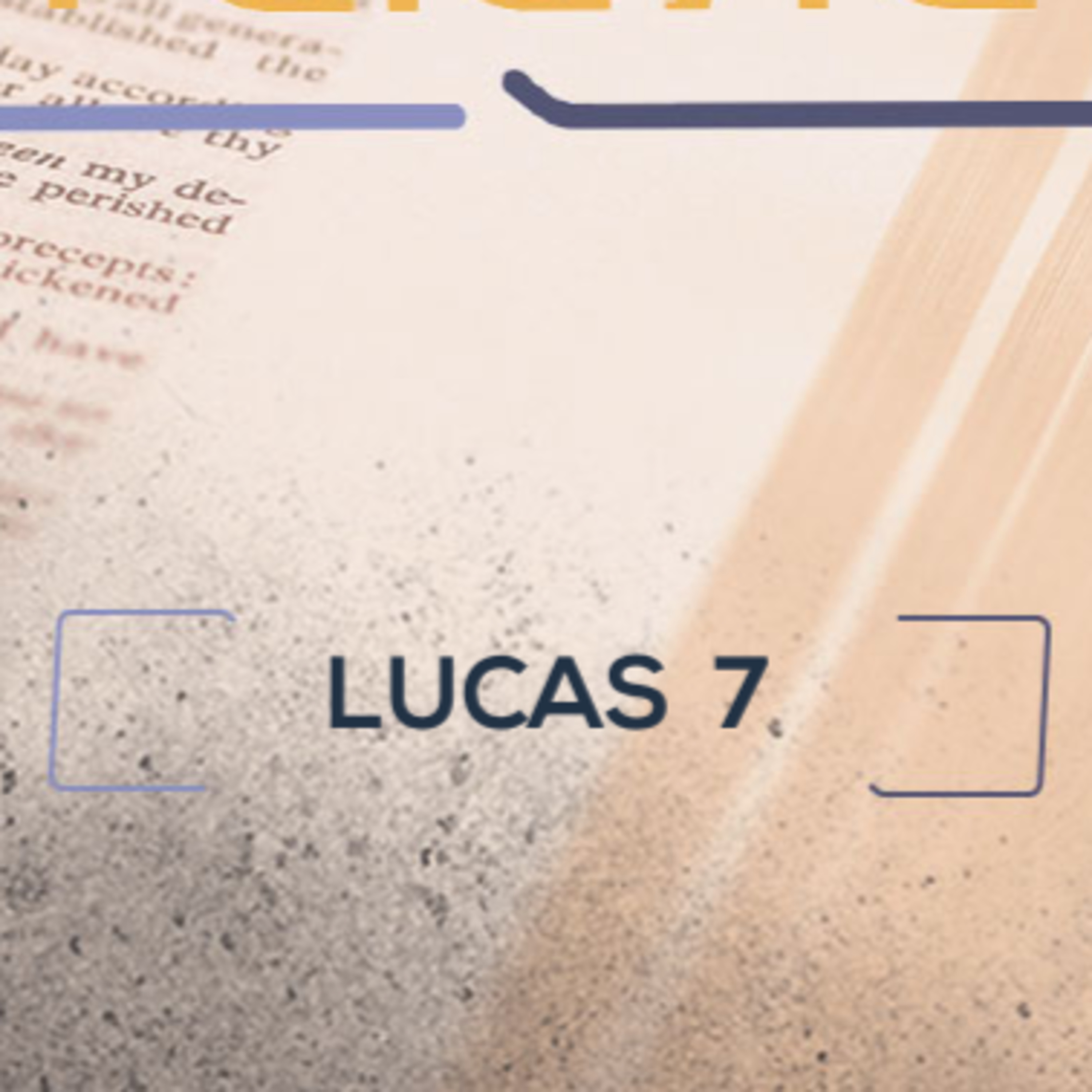 Lucas 7