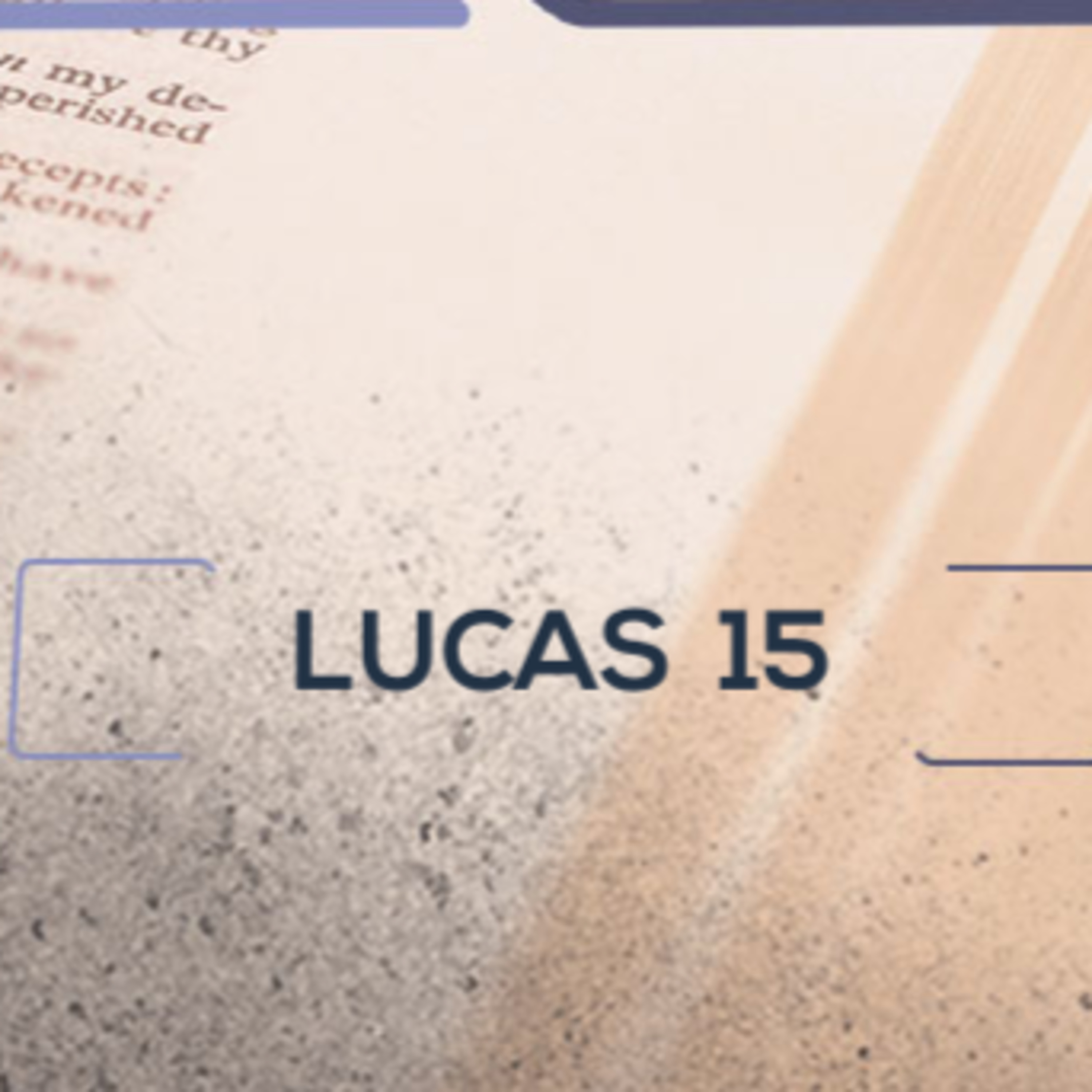 Lucas 15