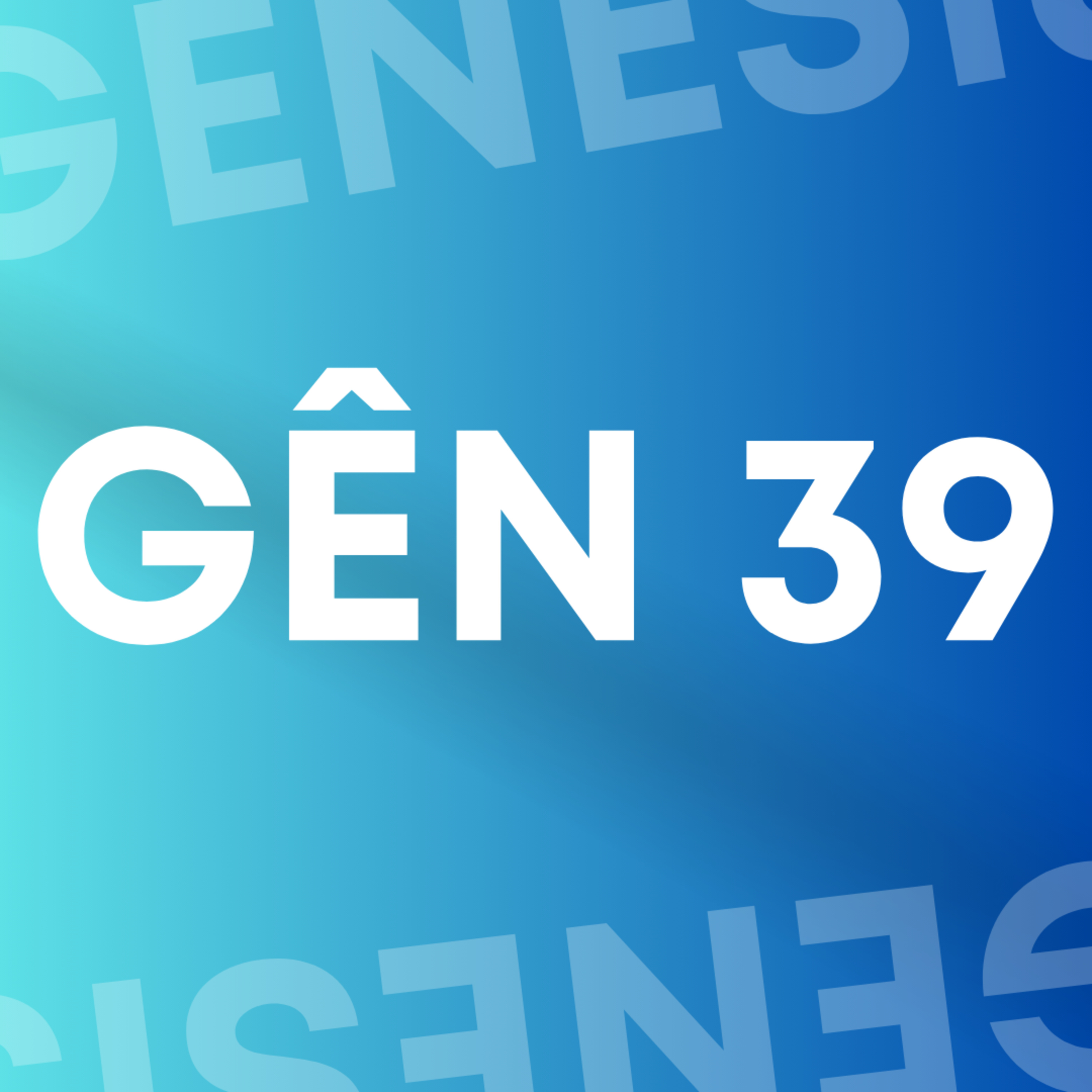 GÊNESIS 39