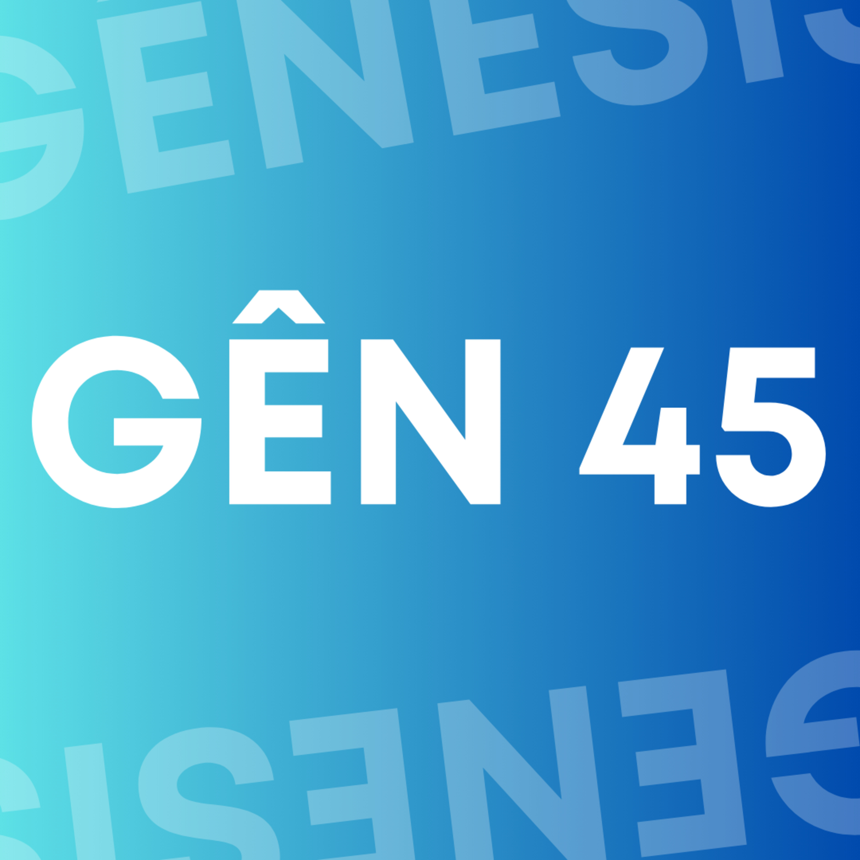 GÊNESIS 45