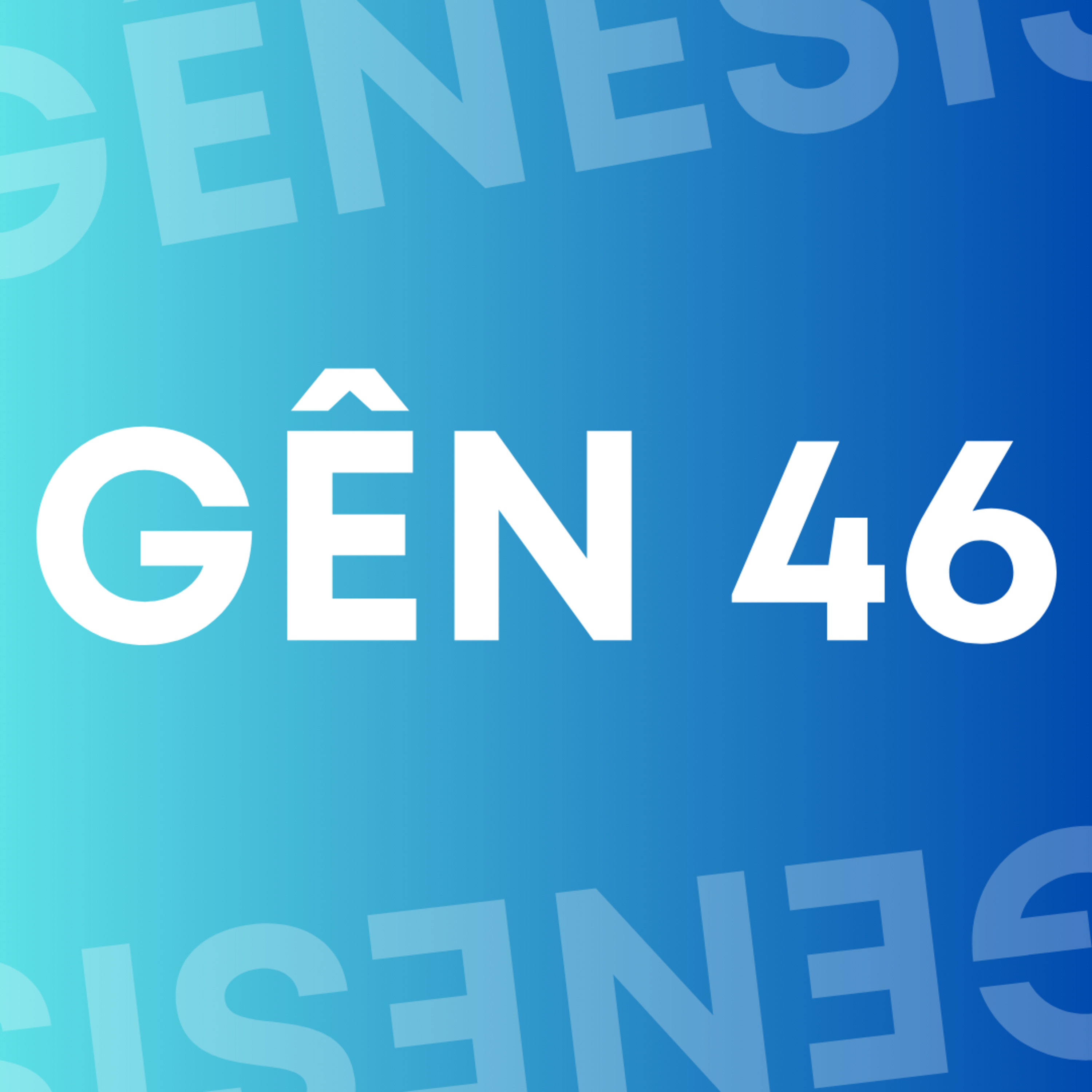 GÊNESIS 46