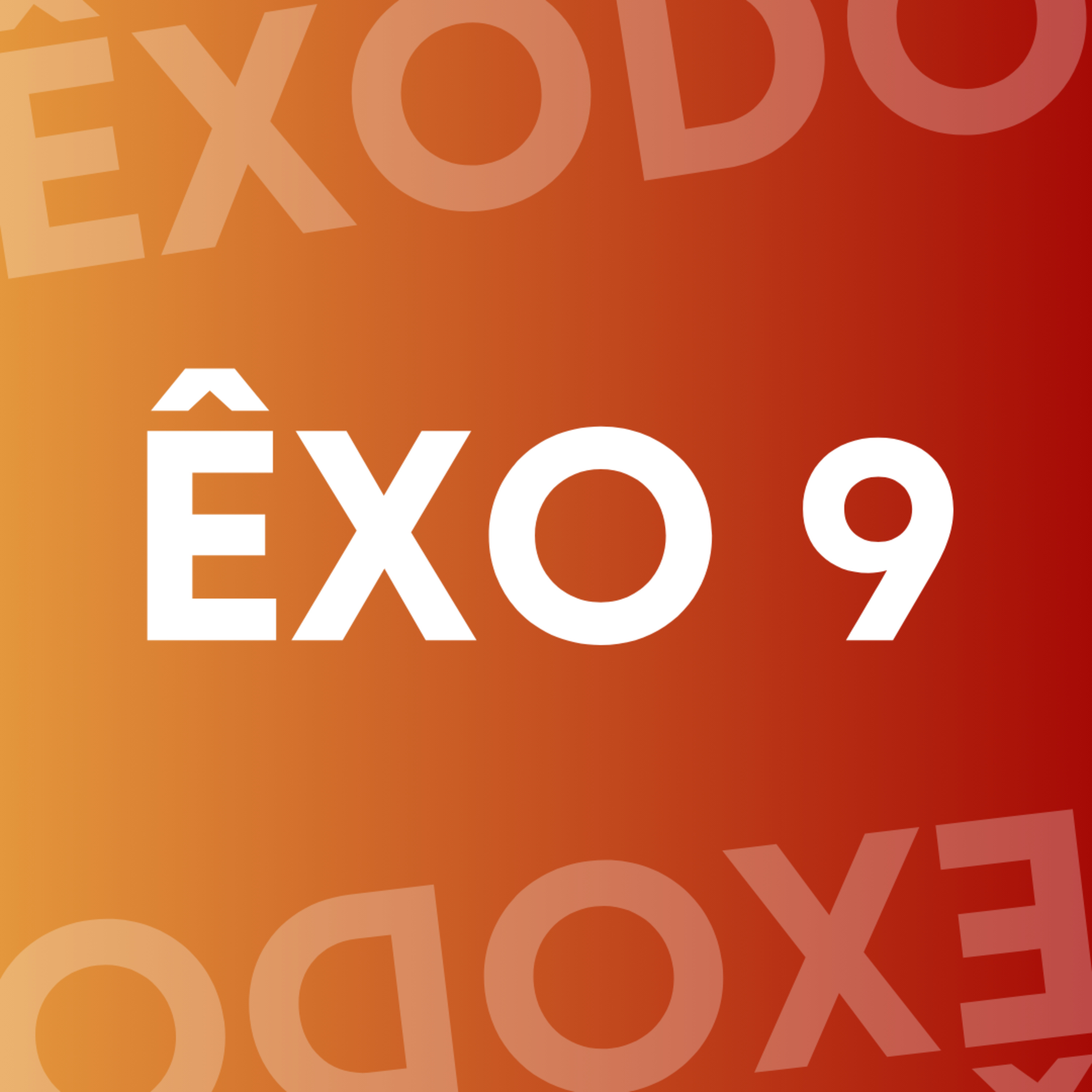 ÊXODO 9