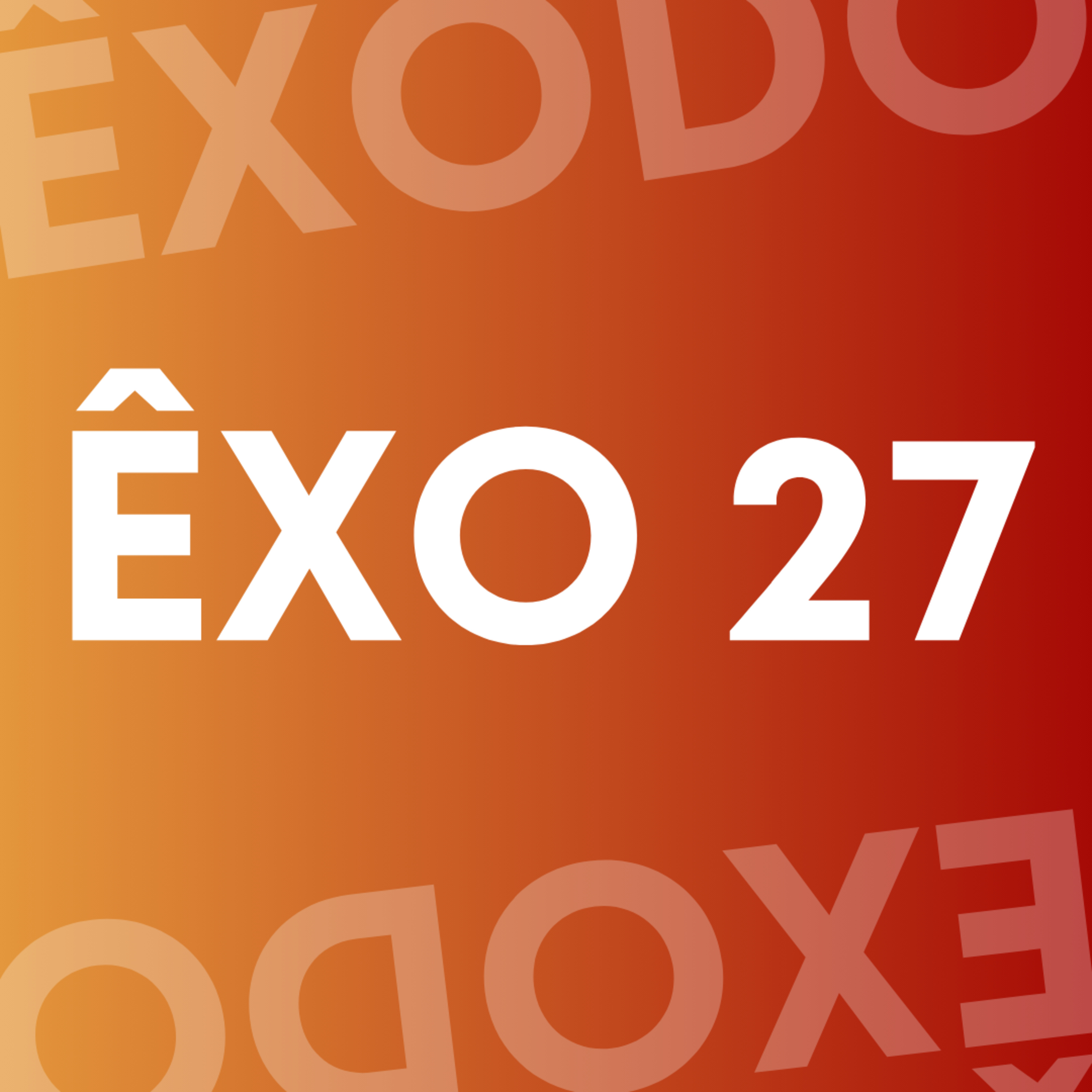 ÊXODO 27