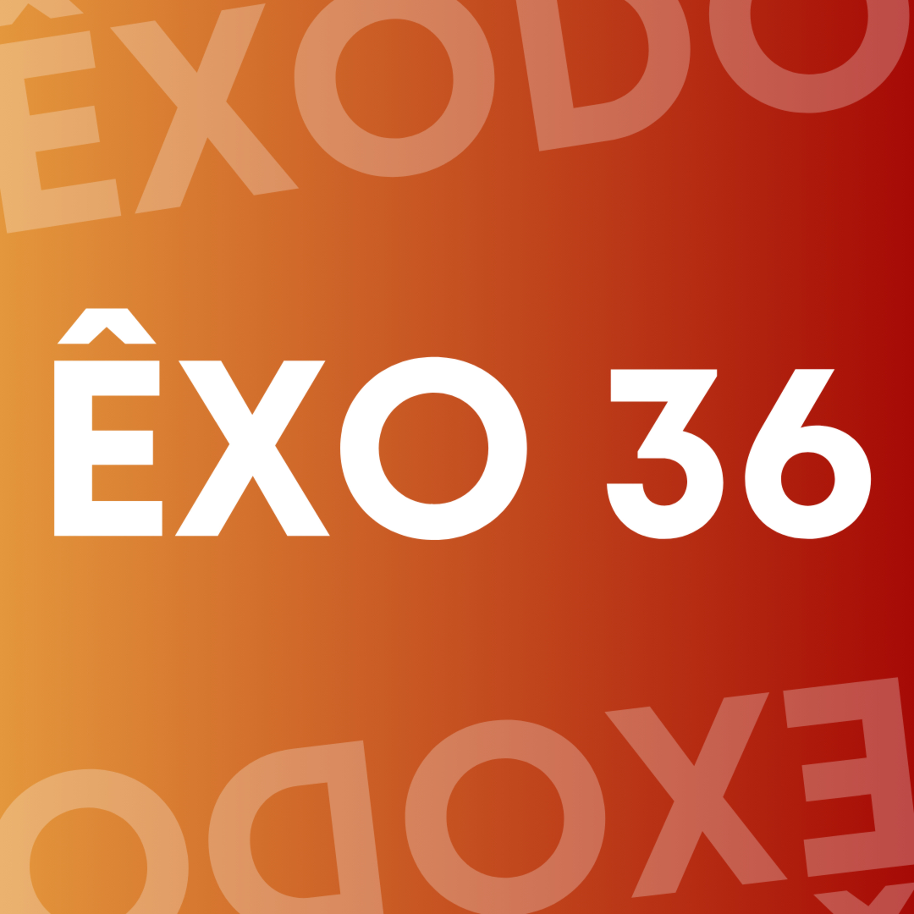 ÊXODO 36