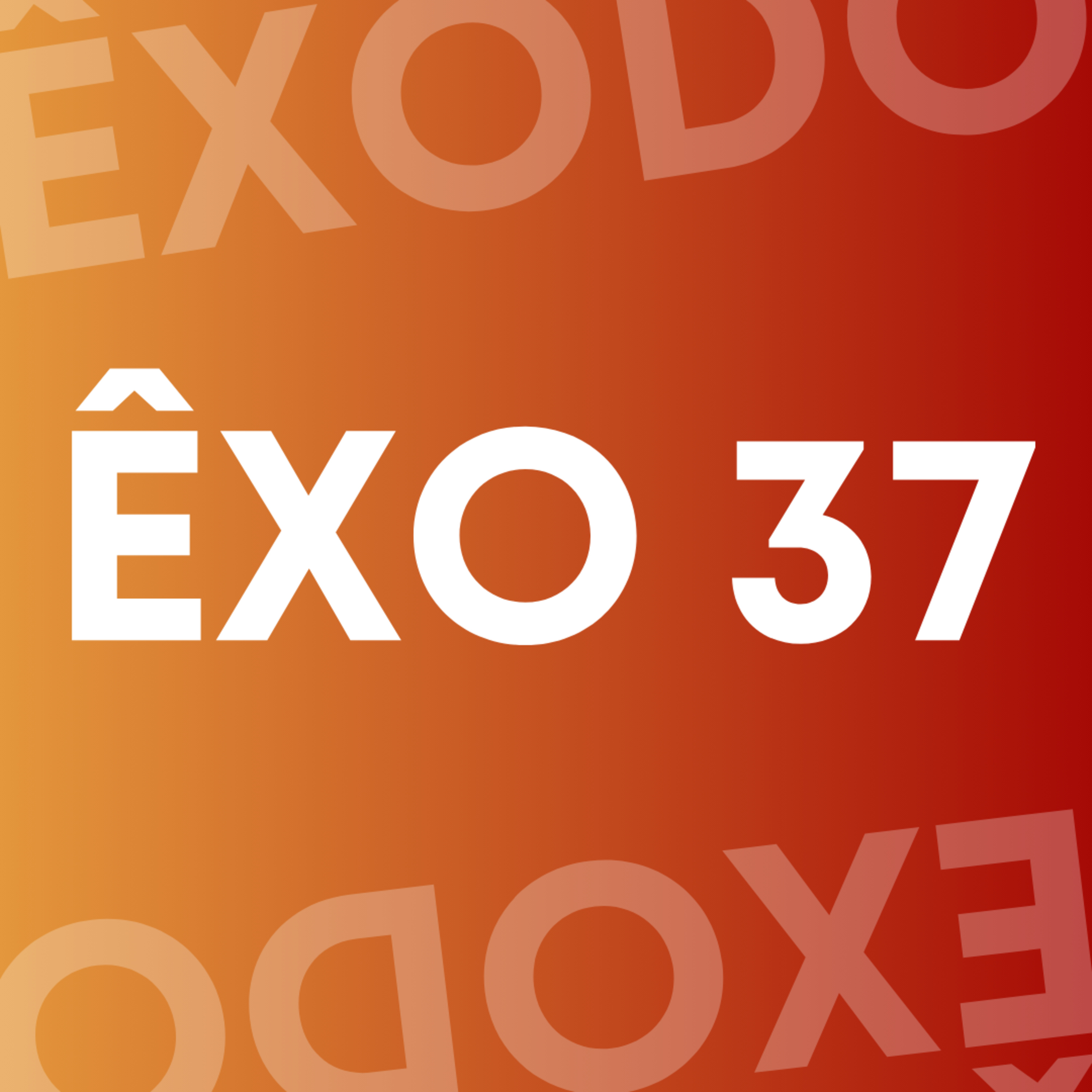 ÊXODO 37