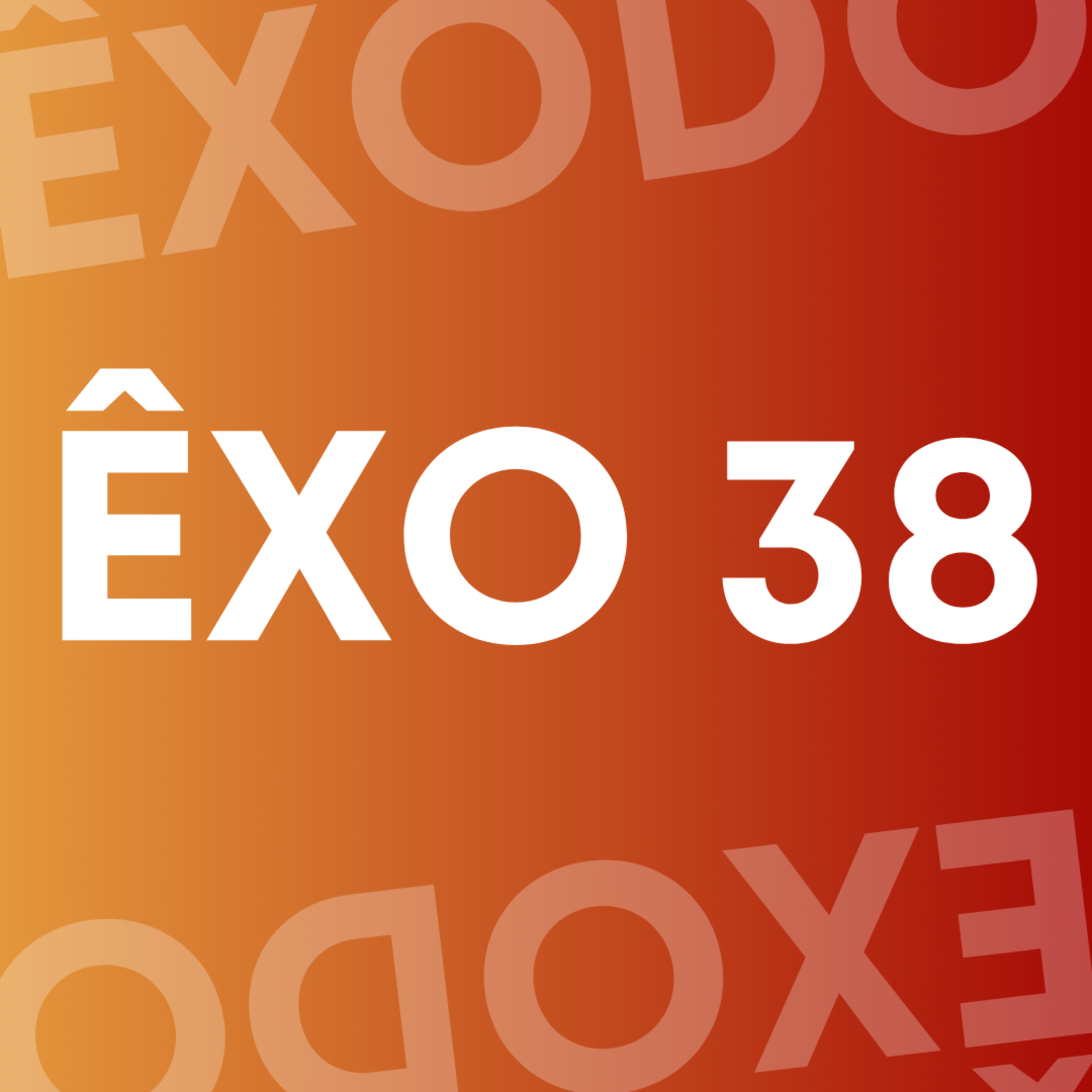 ÊXODO 38