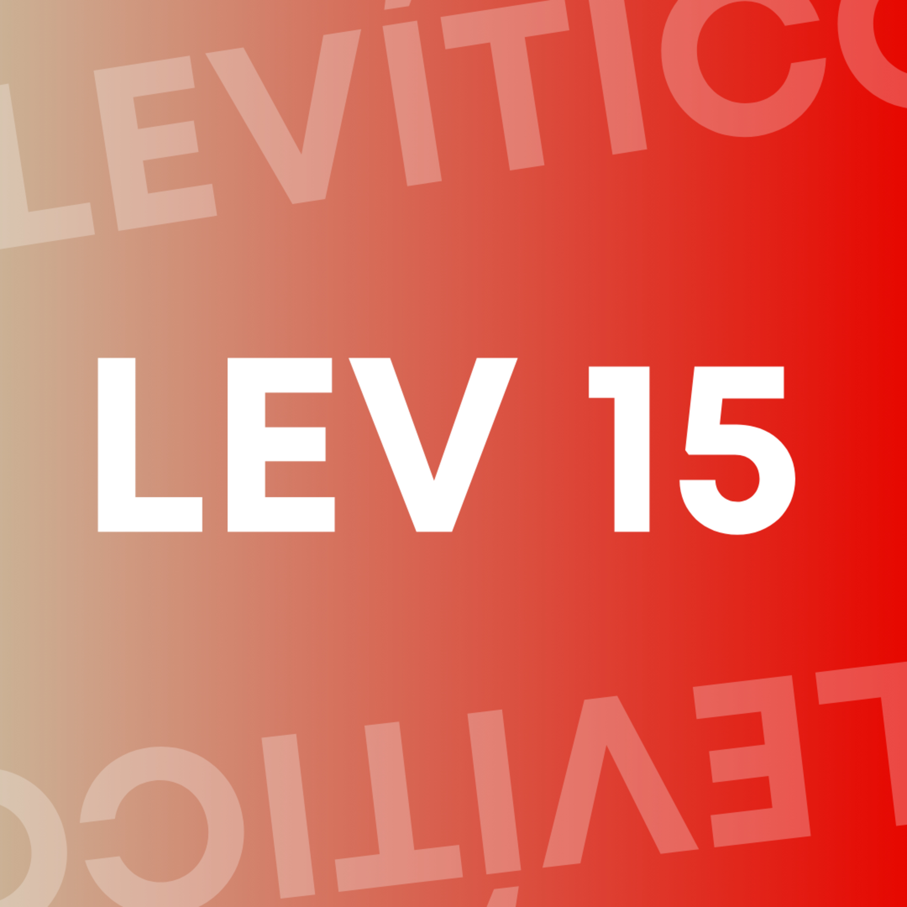 LEVÍTICO 15