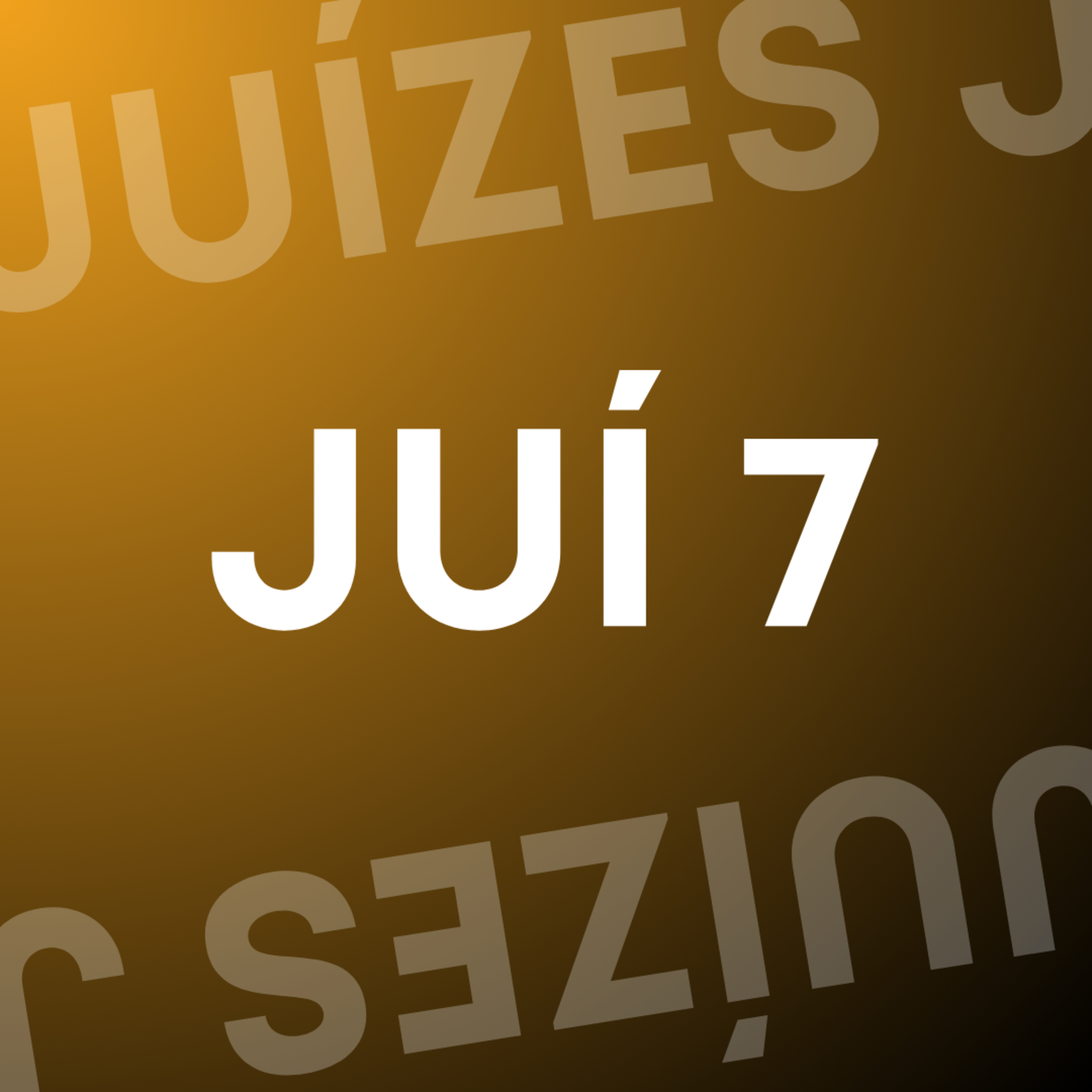 JUÍZES 7