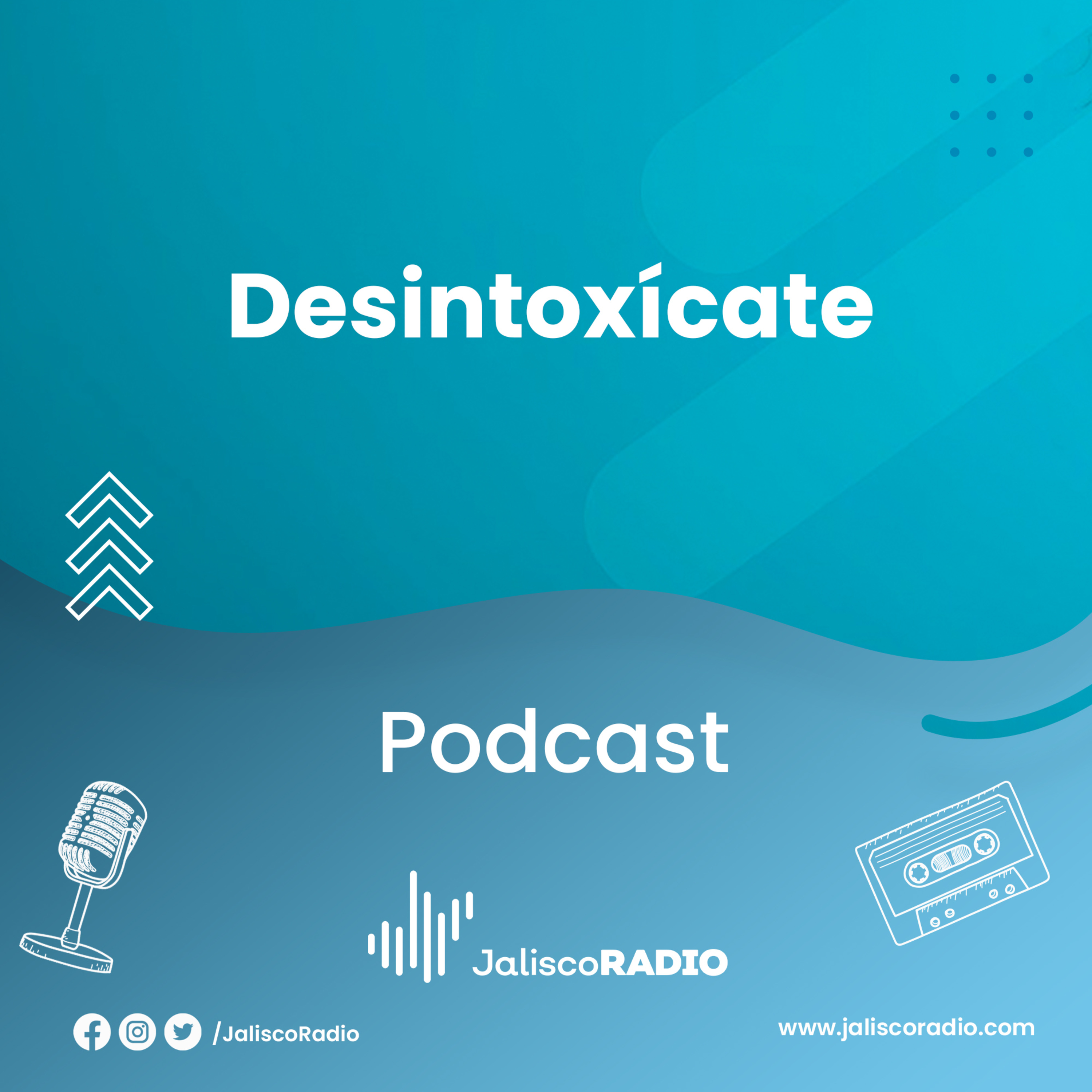 Desintoxícate - 25 de Abril 2023