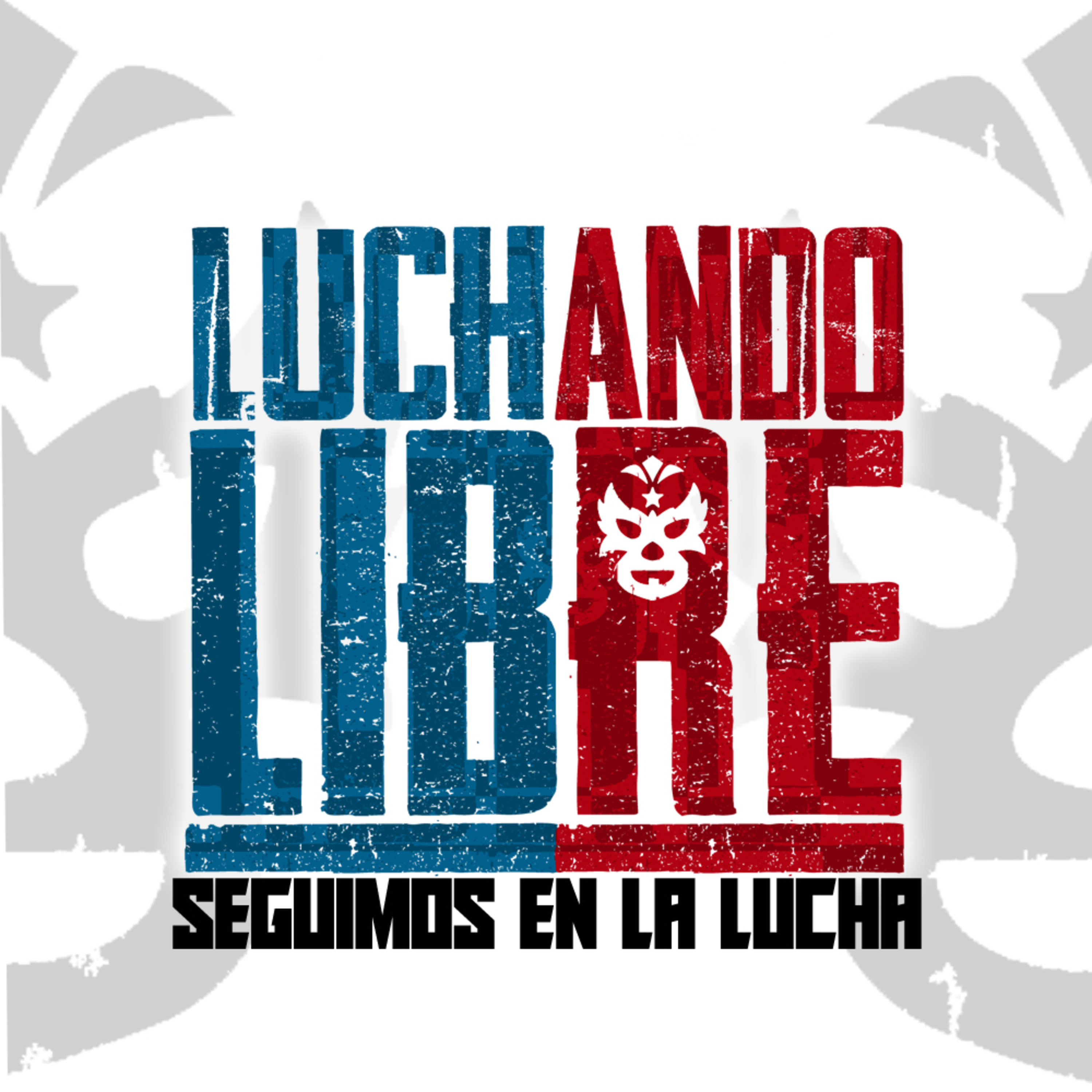 Luchando Libre - 16 de Mayo 2023