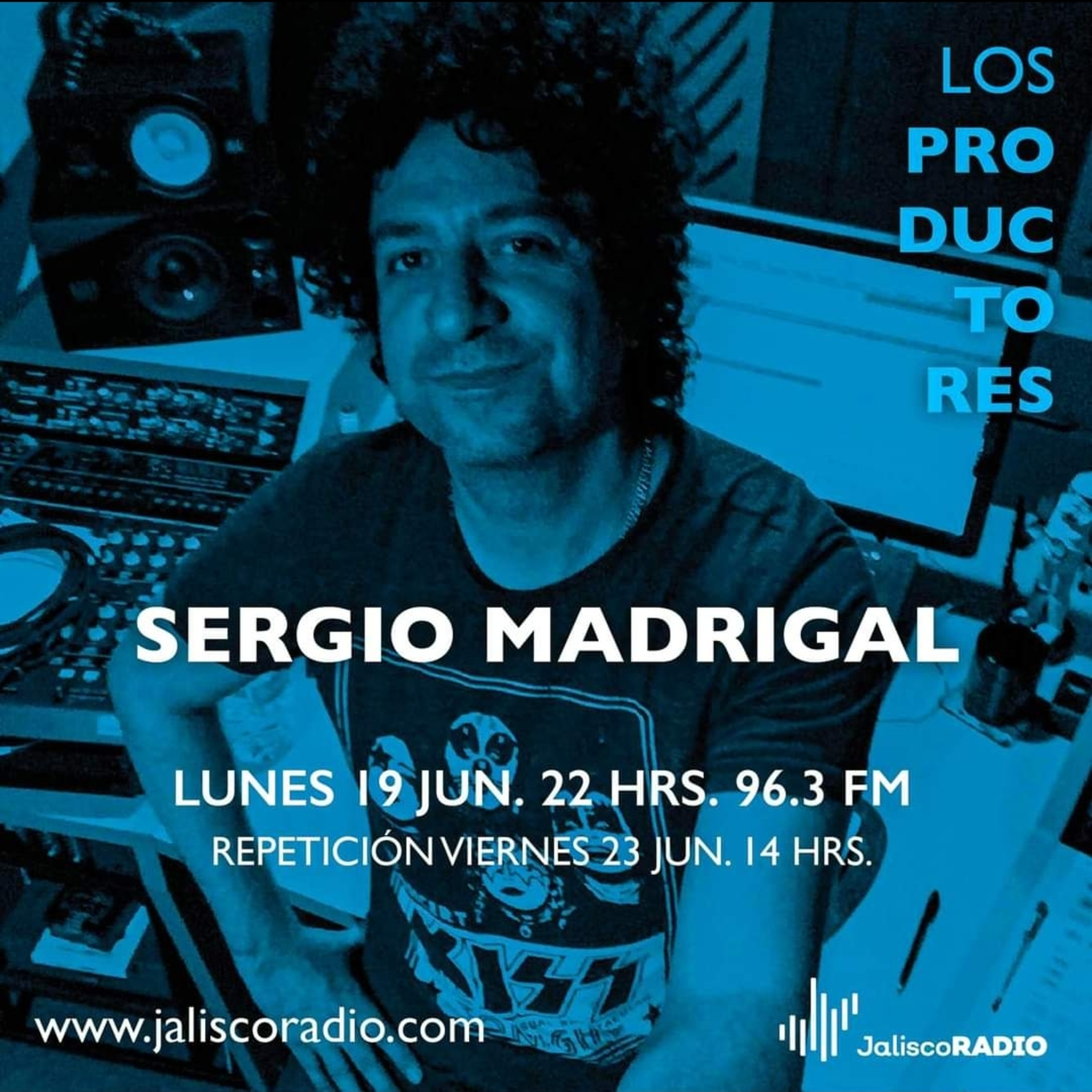 Los Productores - Sergio Madrigal - 19 de Junio 2023