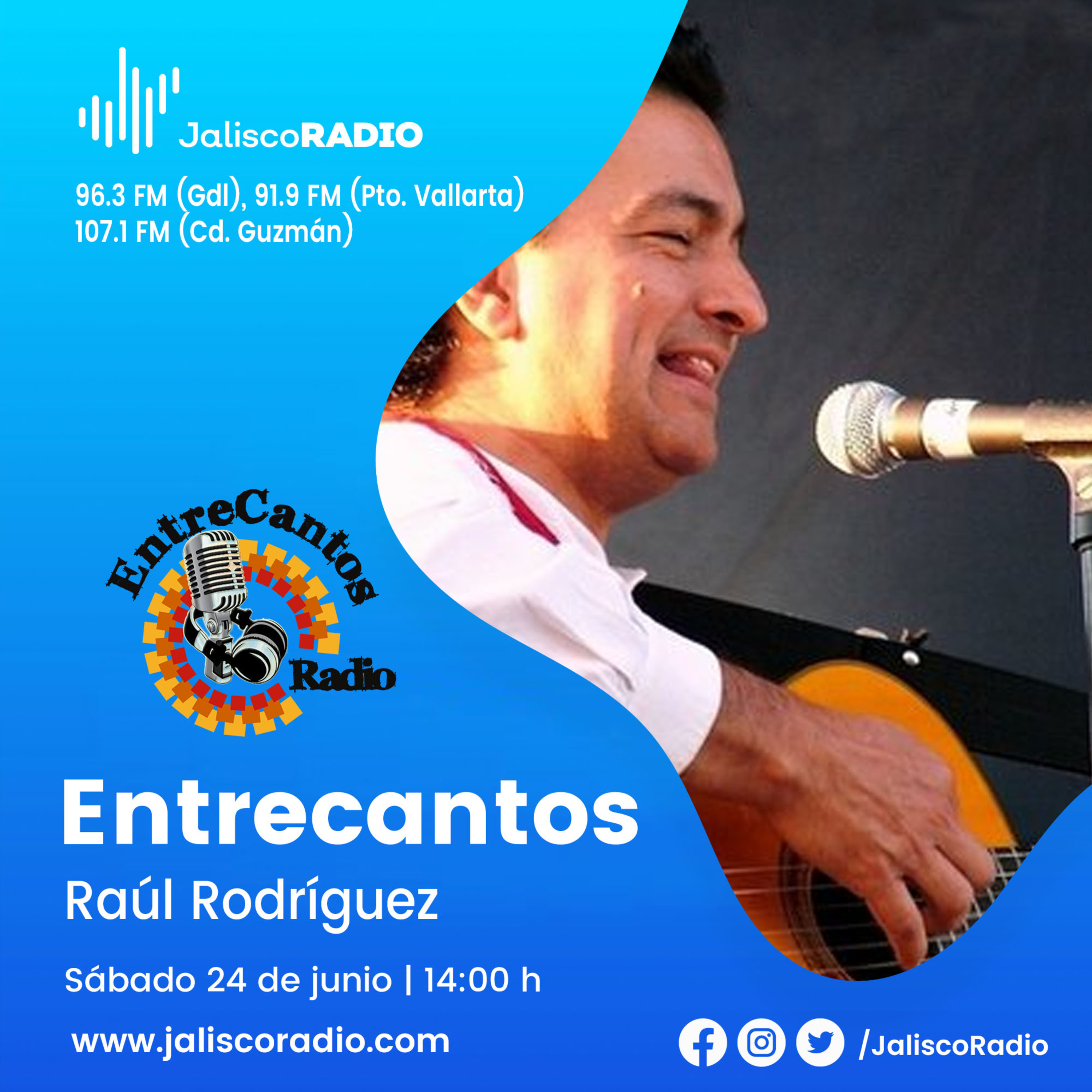 Entrecantos - 17 de Junio 2023 - Raúl Rodríguez
