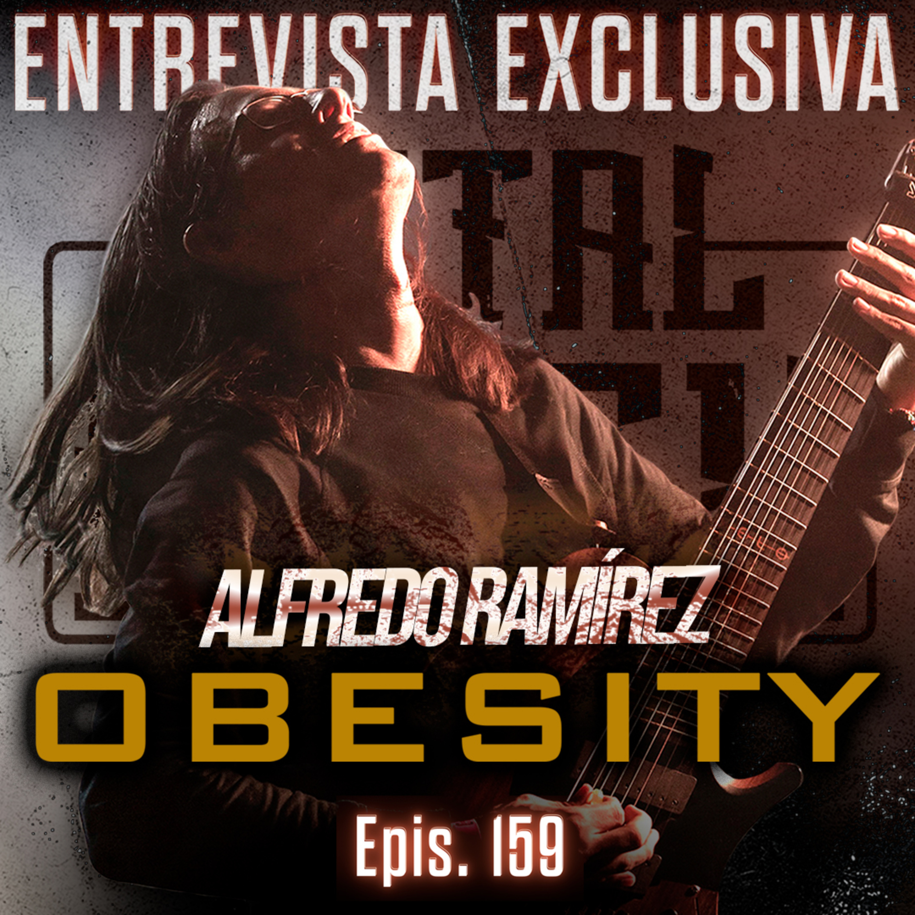 Epis. 159: Entrevista a Alfredo Ramírez de OBESITY 🇲🇽 | La máquina 'Duck Djent' Latinoamericano | Metal Index episode artwork
