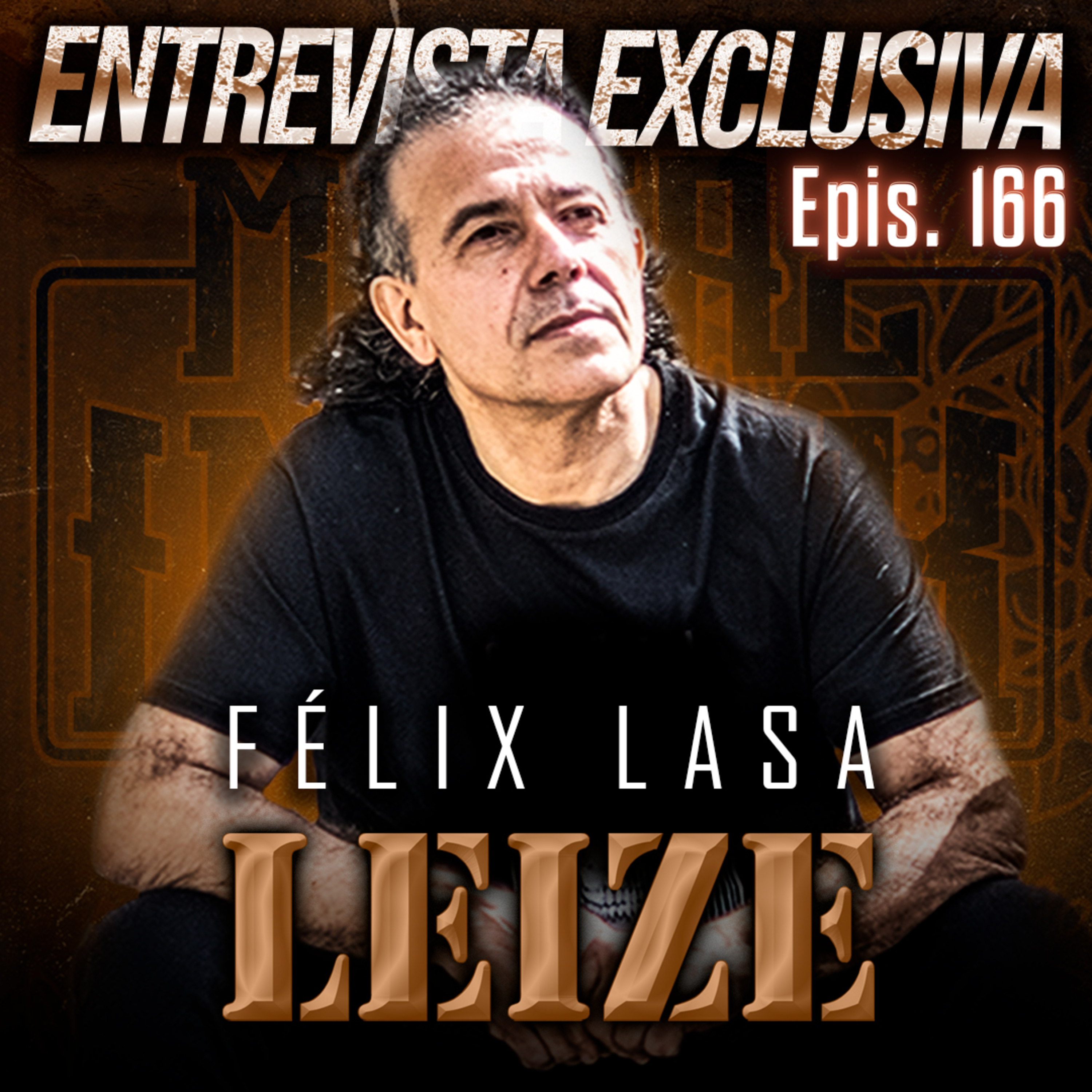 Epis. 166: Entrevista a Félix Lasa Fundador de LEIZE regresa a Metal Index para hablarnos de sus "40 Peldaños" episode artwork
