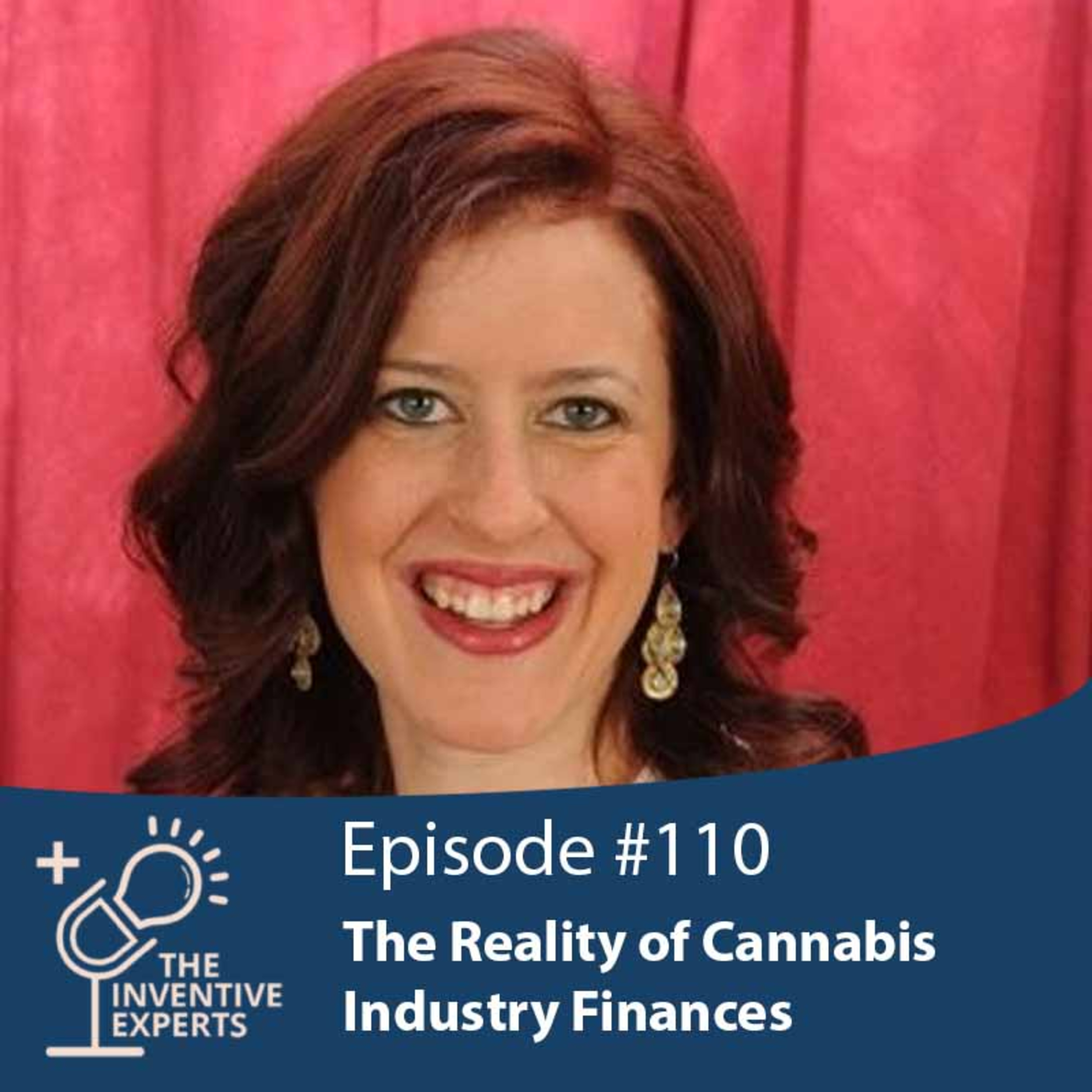 "The Reality of Cannabis Industry Finances" Expert Advice For Entrepreneurs w/ Laurie Parfitt episode artwork