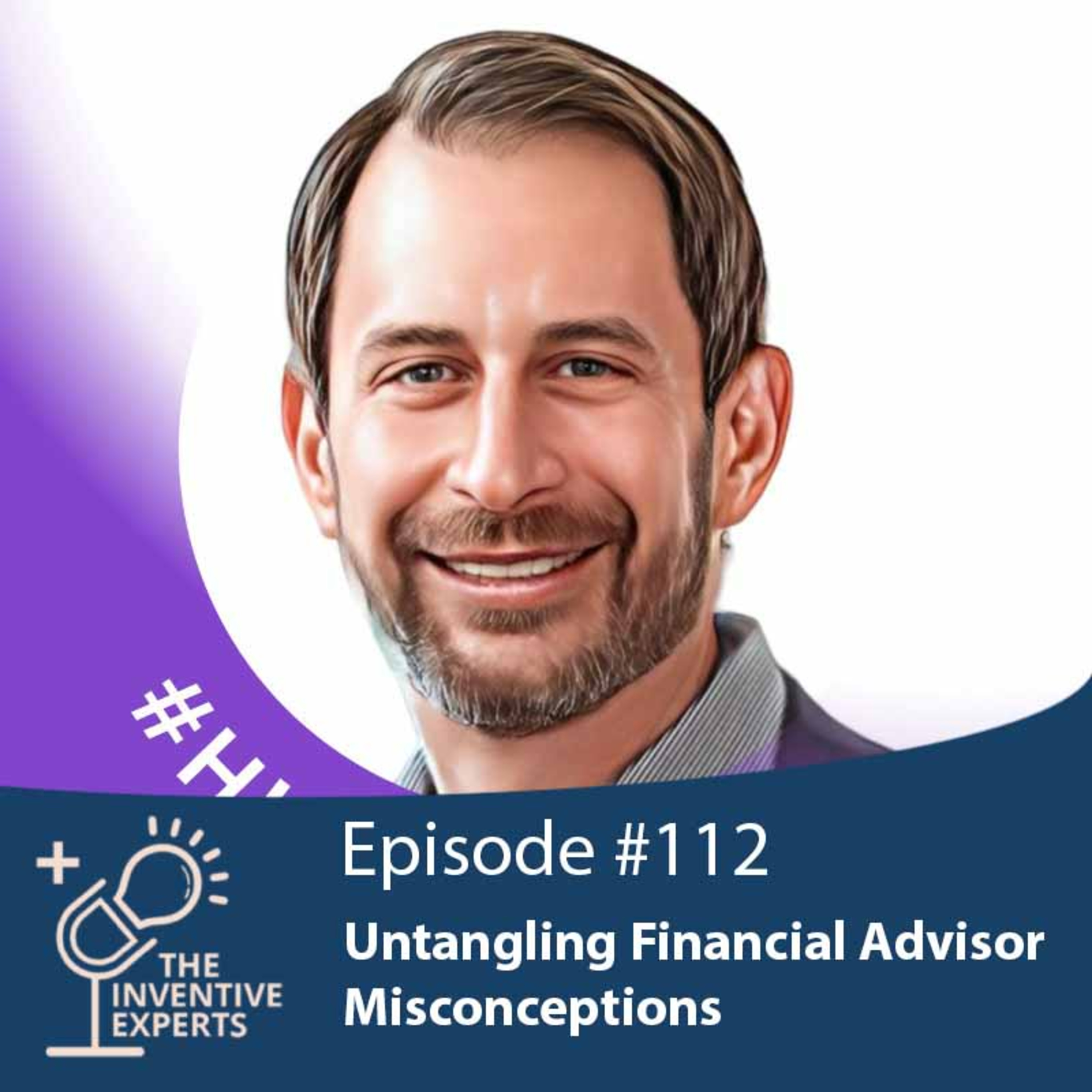 "Untangling Financial Advisor Misconceptions" Expert Advice For Entrepreneurs w/ Lawrence Sprung episode artwork