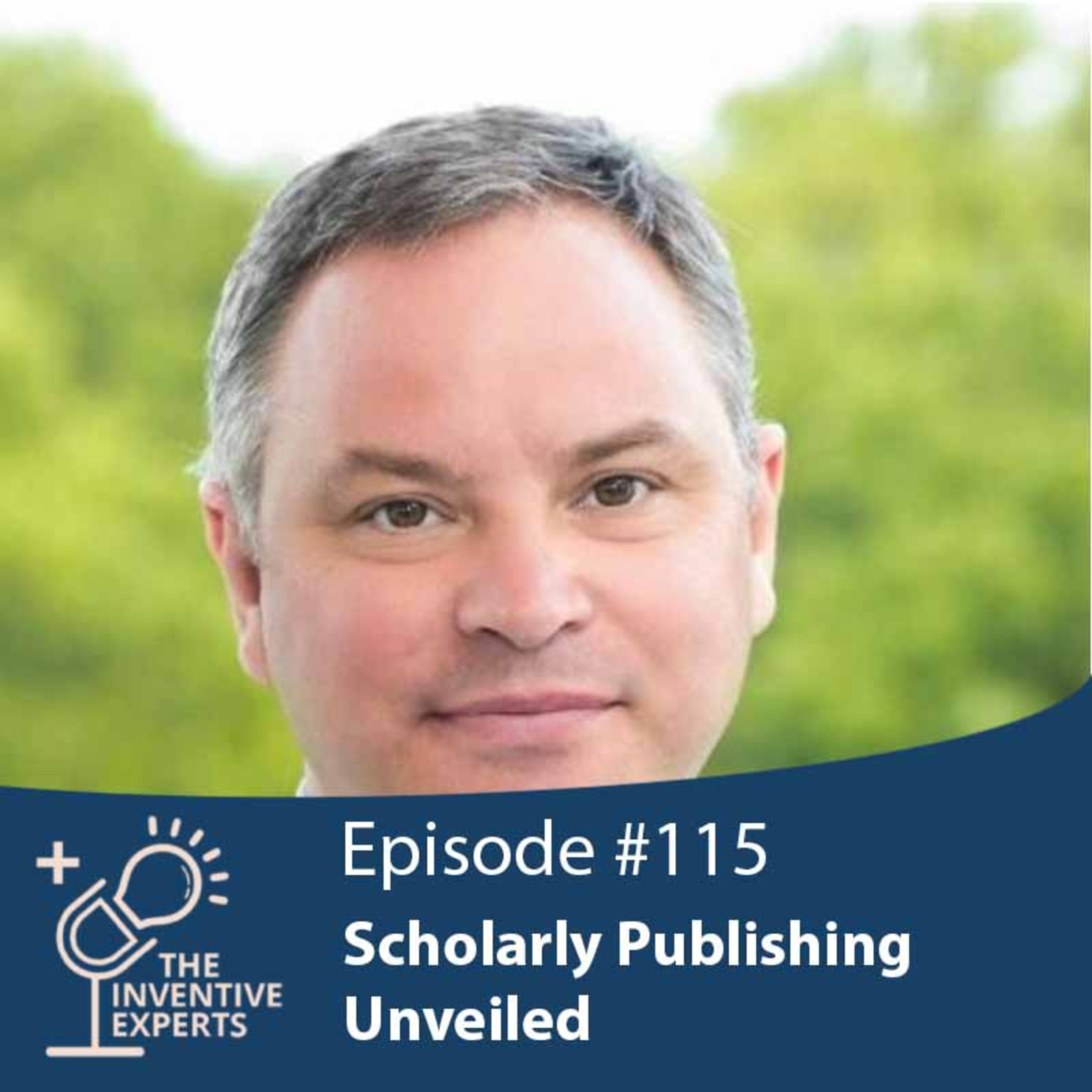 "Scholarly Publishing Unveiled" Expert Advice For Entrepreneurs w/ Matthew Salter episode artwork