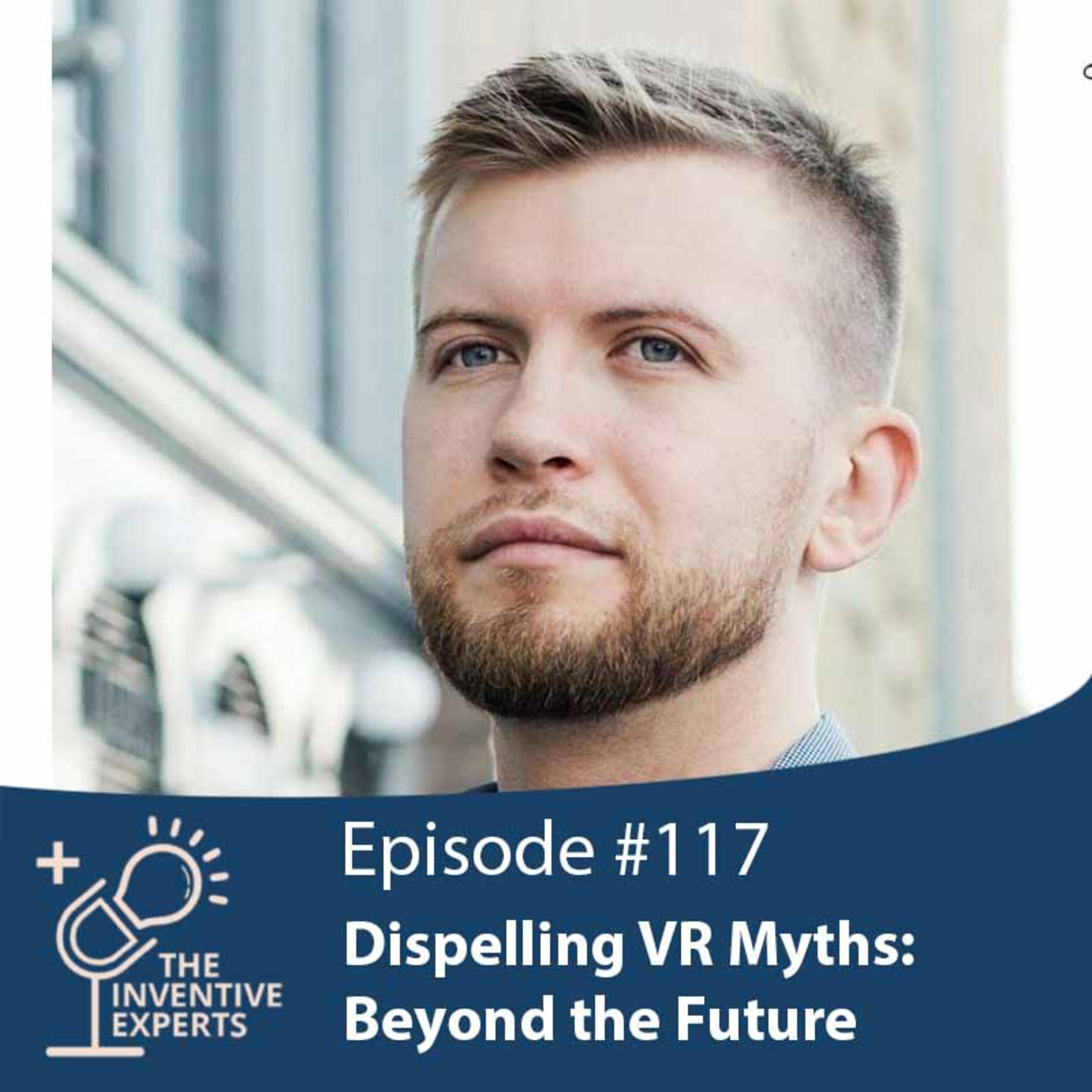 "Dispelling VR Myths: Beyond the Future" Expert Advice For Entrepreneurs w/ Anatolii Landyshev episode artwork