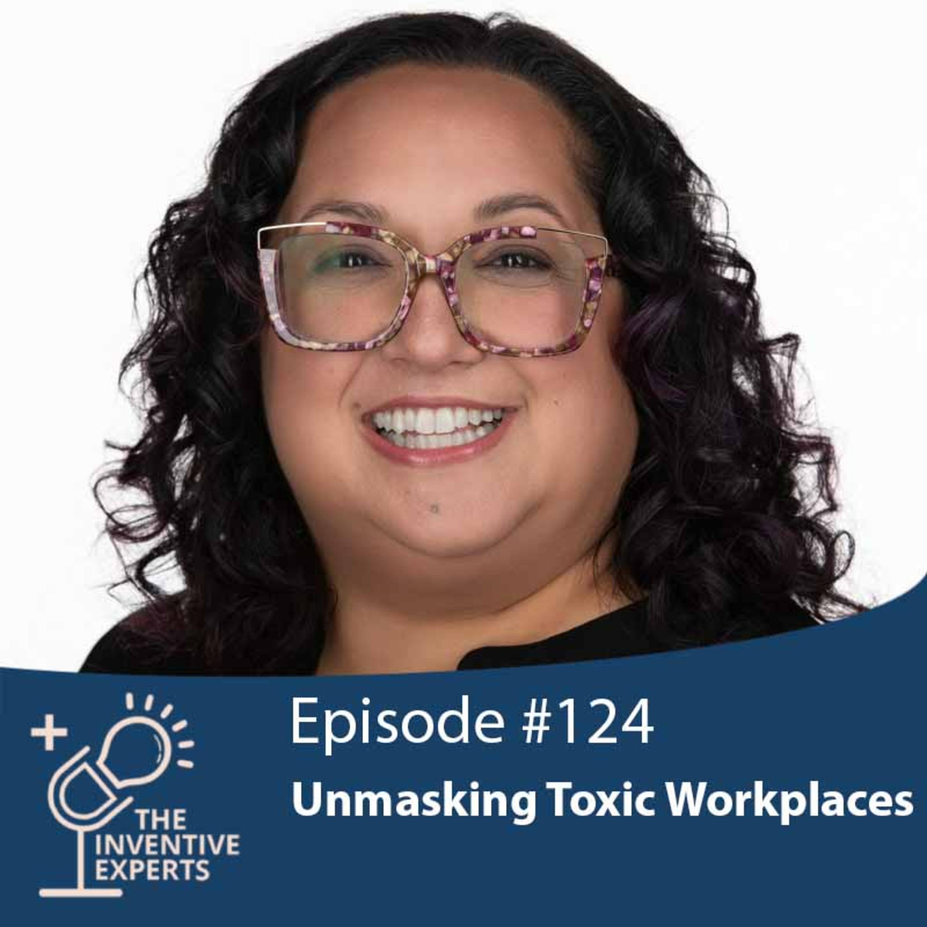 "Unmasking Toxic Workplaces" Expert Advice For Entrepreneurs w/ Samm Smeltzer episode artwork