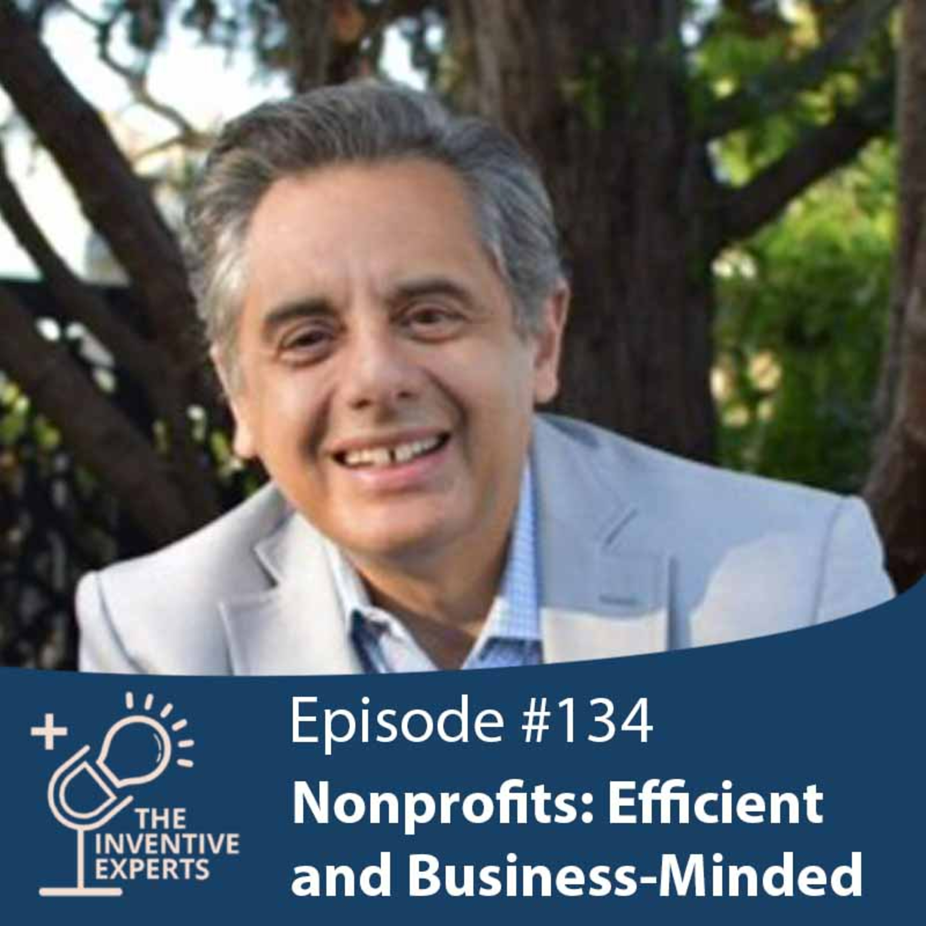 "Nonprofits: Efficient and Business-Minded" Expert Advice For Entrepreneurs w/ Ramin Sedehi episode artwork