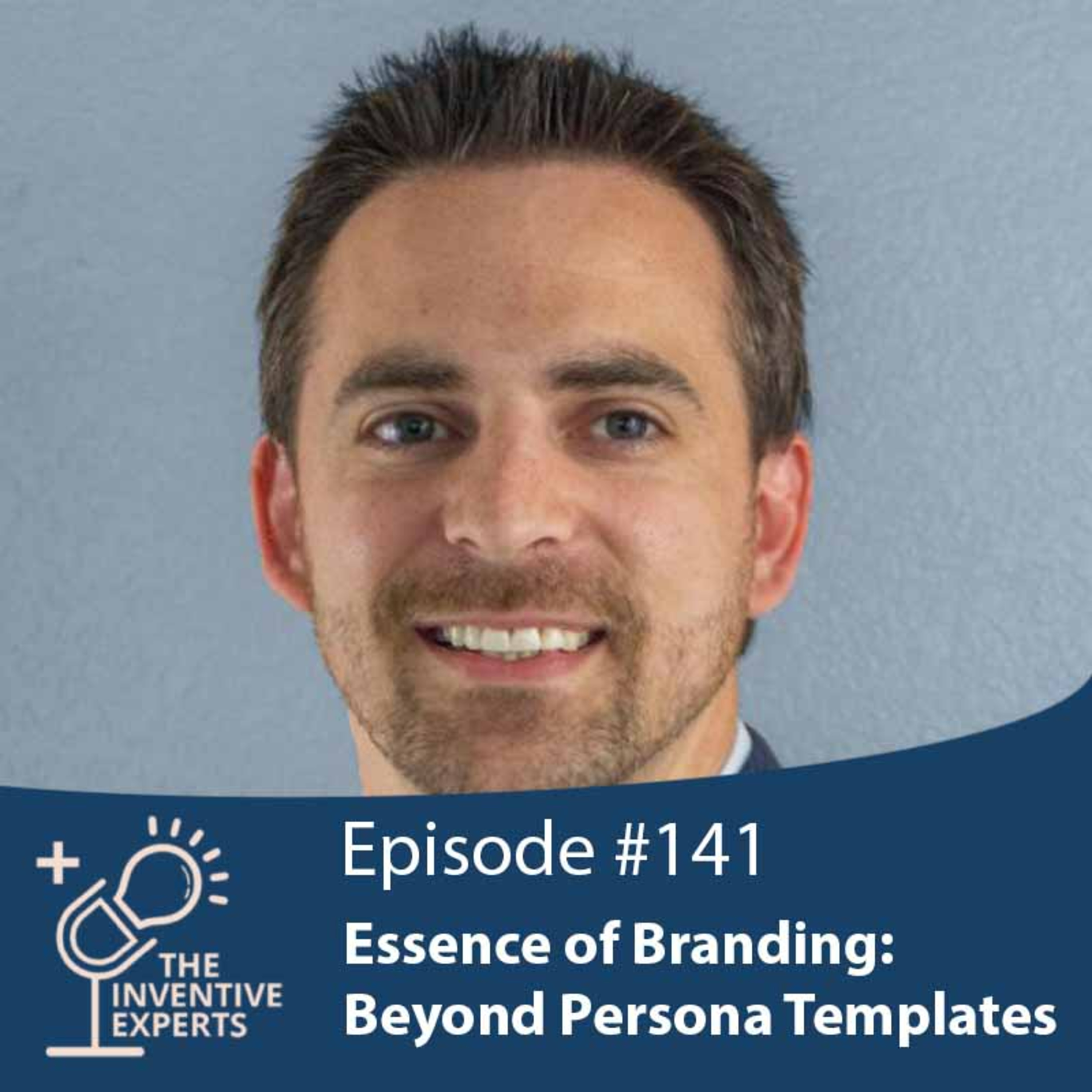"Essence of Branding: Beyond Persona Templates" Expert Advice For Entrepreneurs w/ Justin Lynch episode artwork