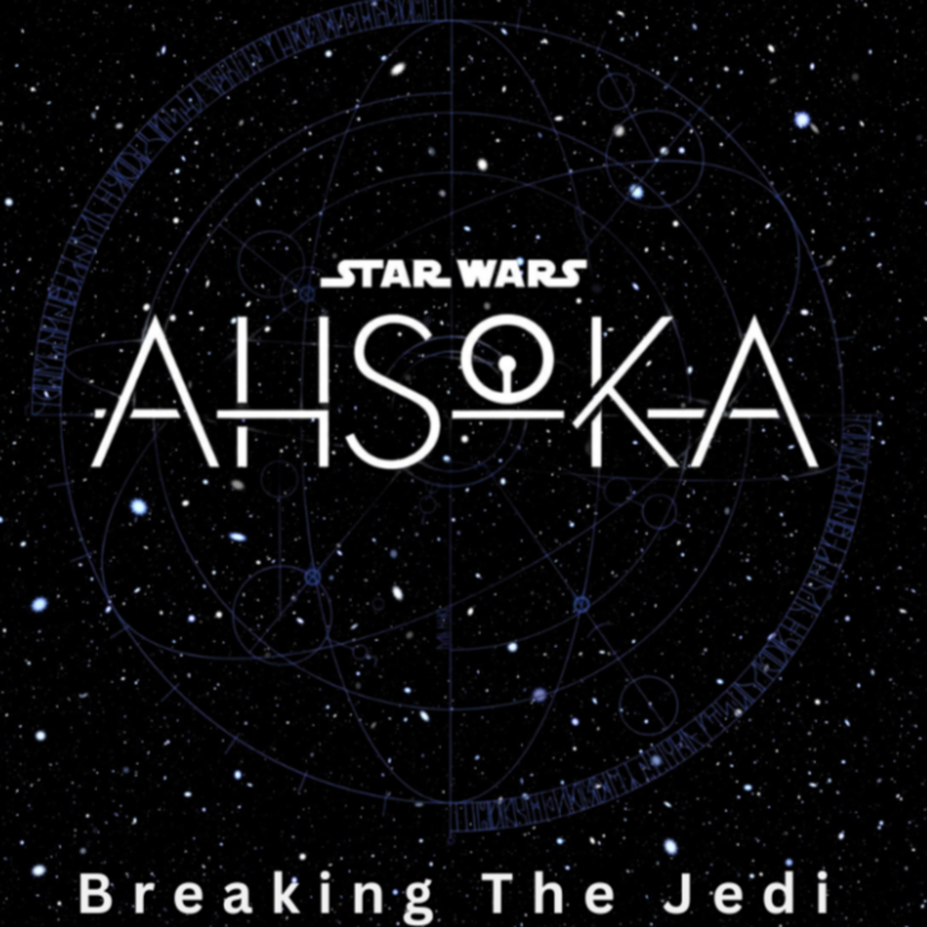 Ahsoka: Breaking the Jedi (Weekly Review) - Part 3 episode artwork