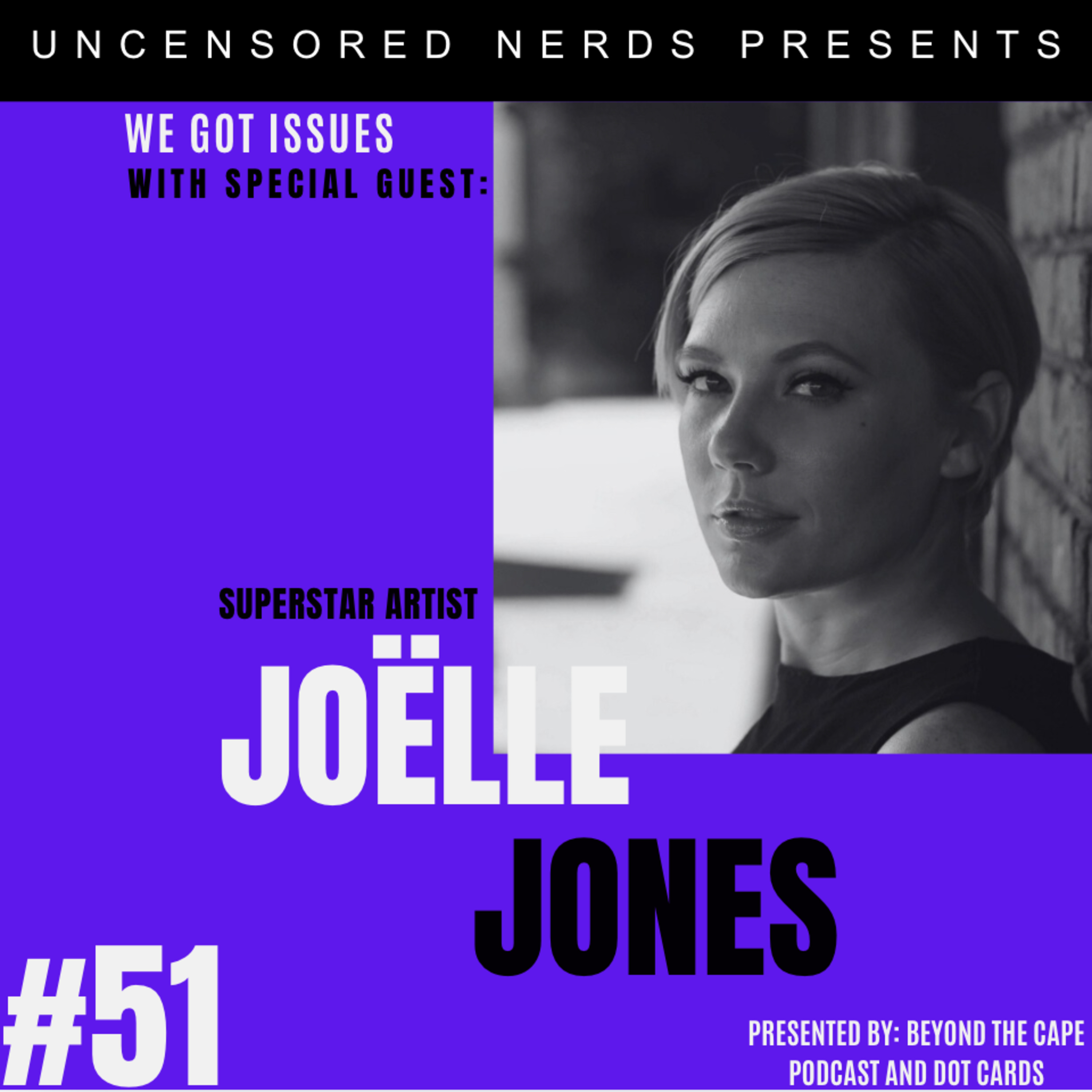#51 We Got Issues with: Joëlle Jones episode artwork