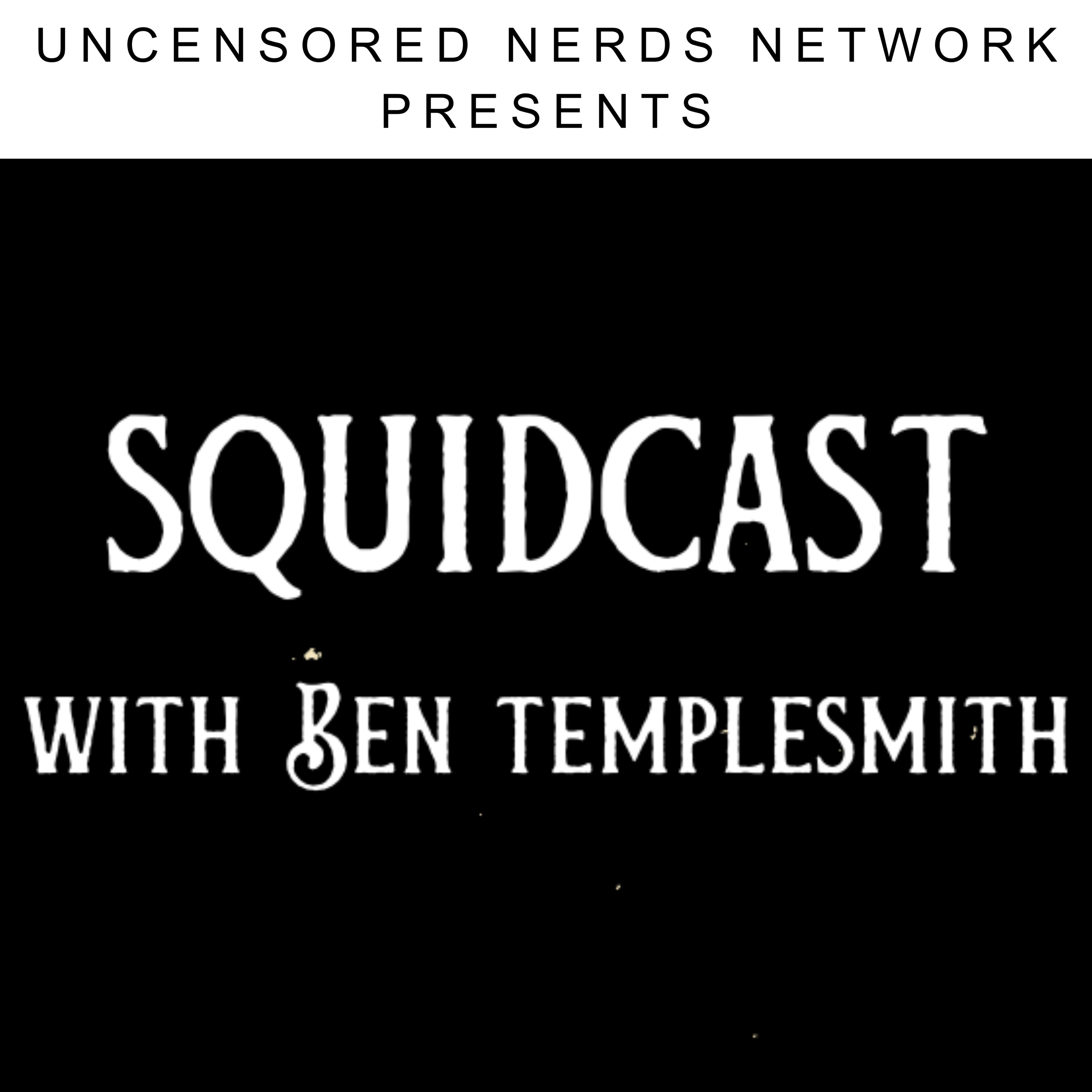 #4 Squidcast with Ben Templesmith: The Jim Lee Paradox Part 2: What if ..? episode artwork