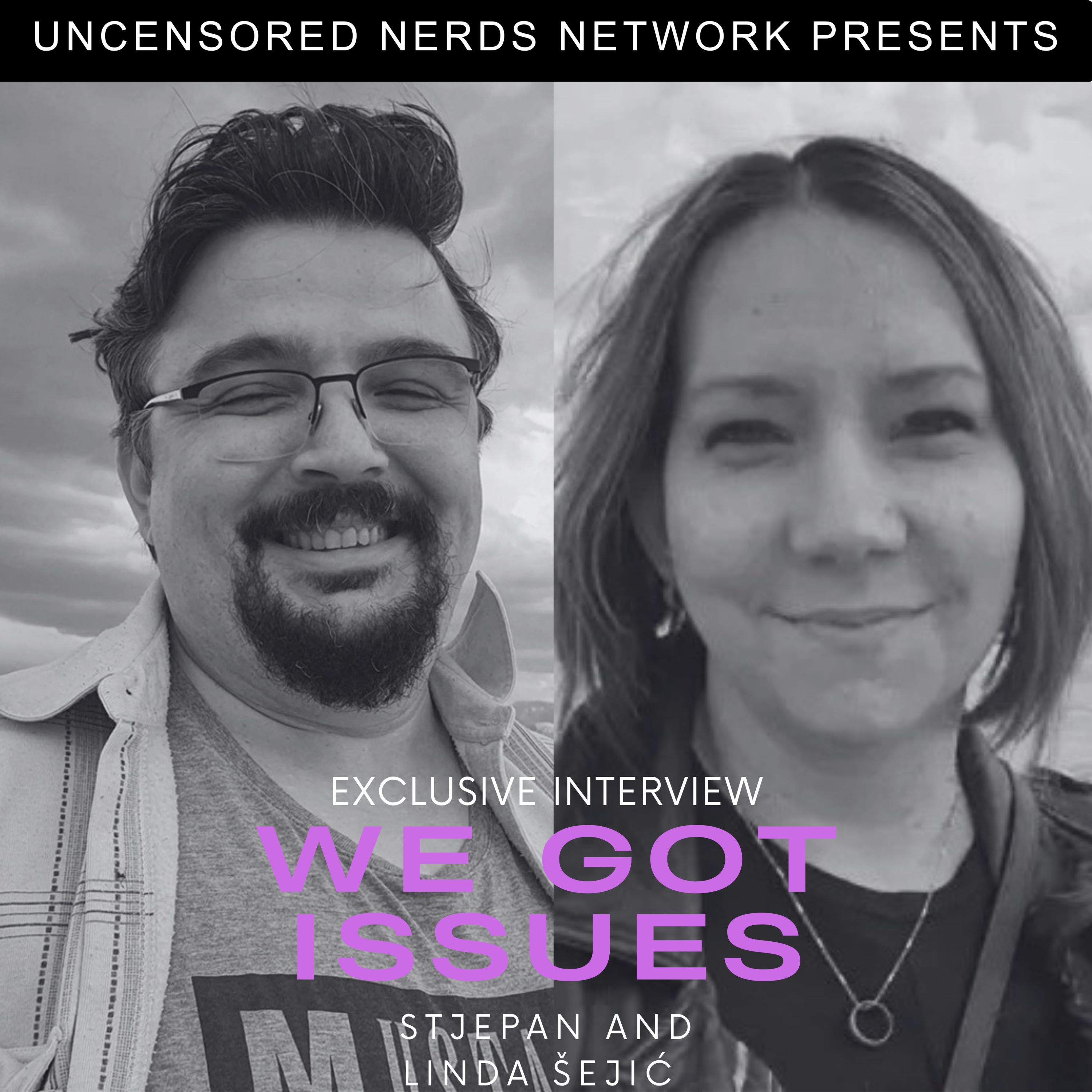#148 We Got Issues: with Stjepan and Linda Šejić [AUDIO ONLY] episode artwork