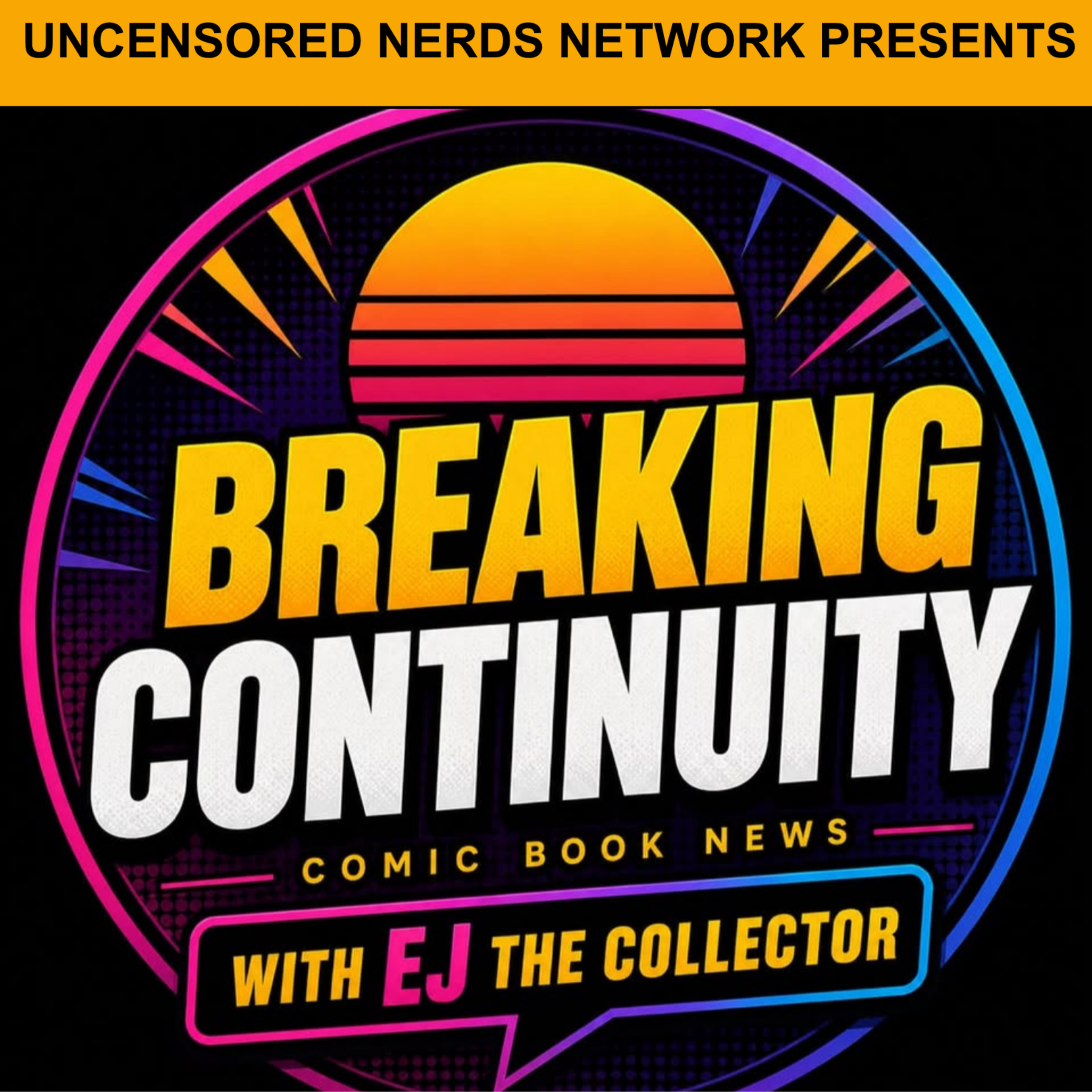 #1 Breaking Continuity: Breaking New Grounds episode artwork