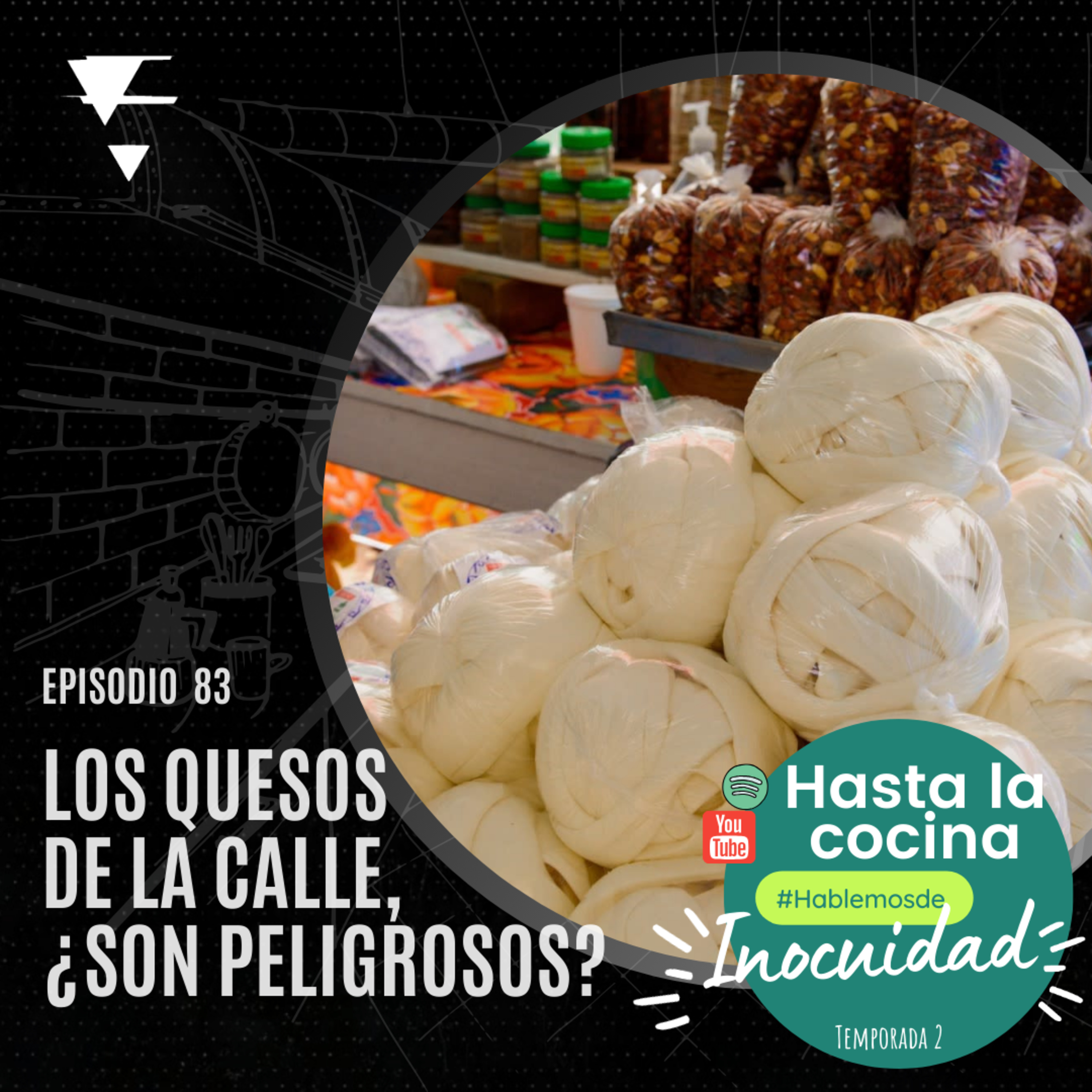 Hasta la cocina, Hablemos de Inocuidad