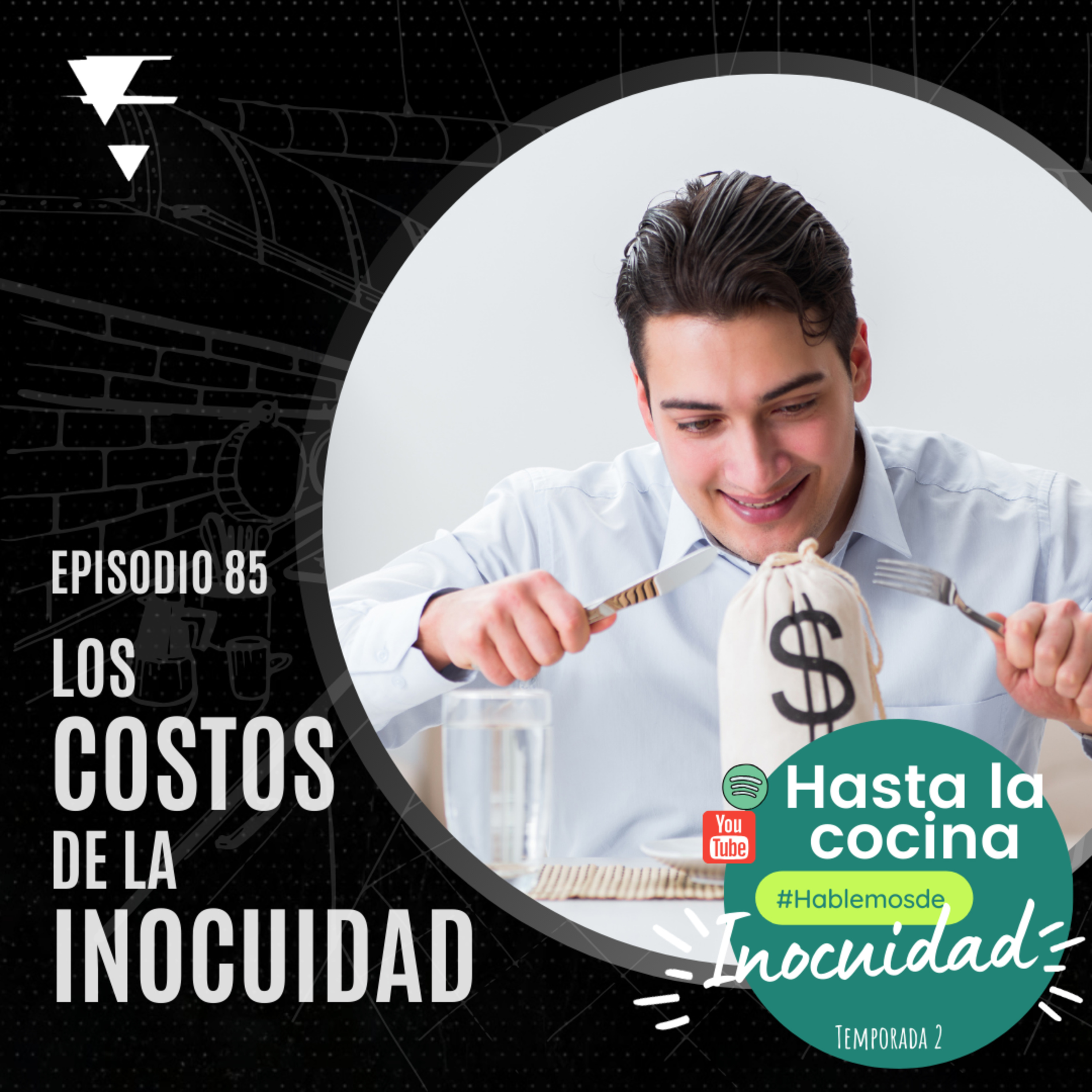Hasta la cocina, Hablemos de Inocuidad