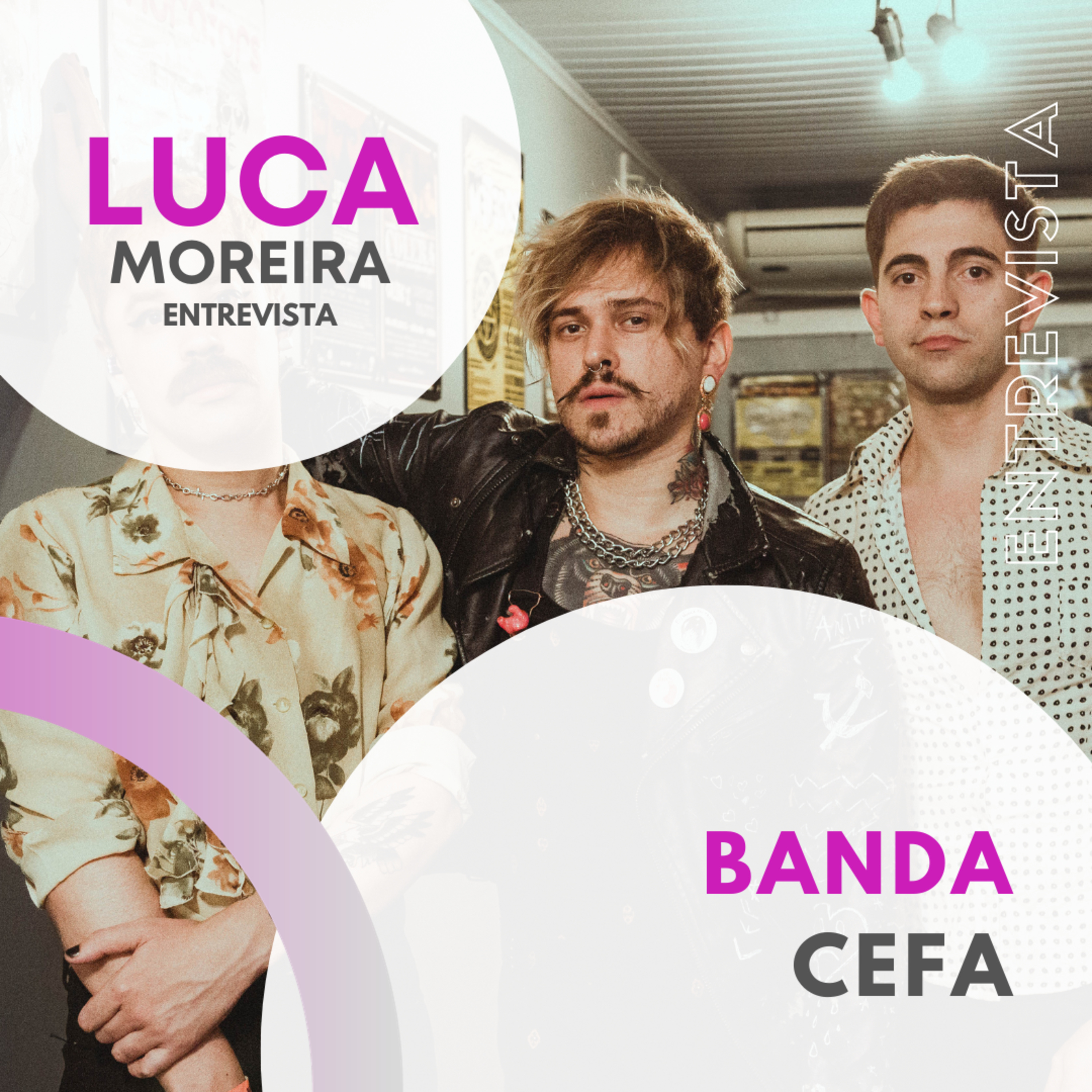 Luca Moreira Entrevista