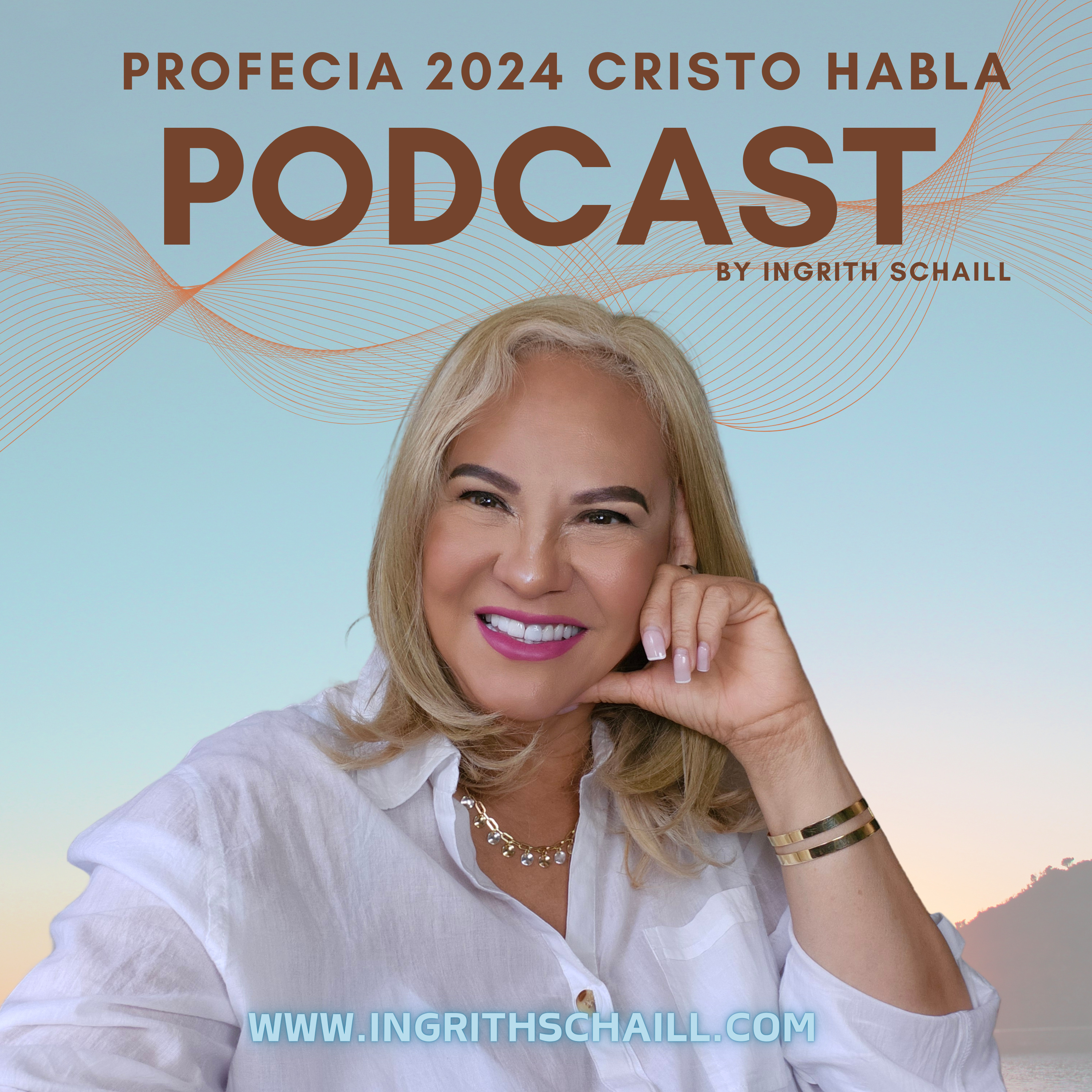 EL Podcast De Ingrith Schaill