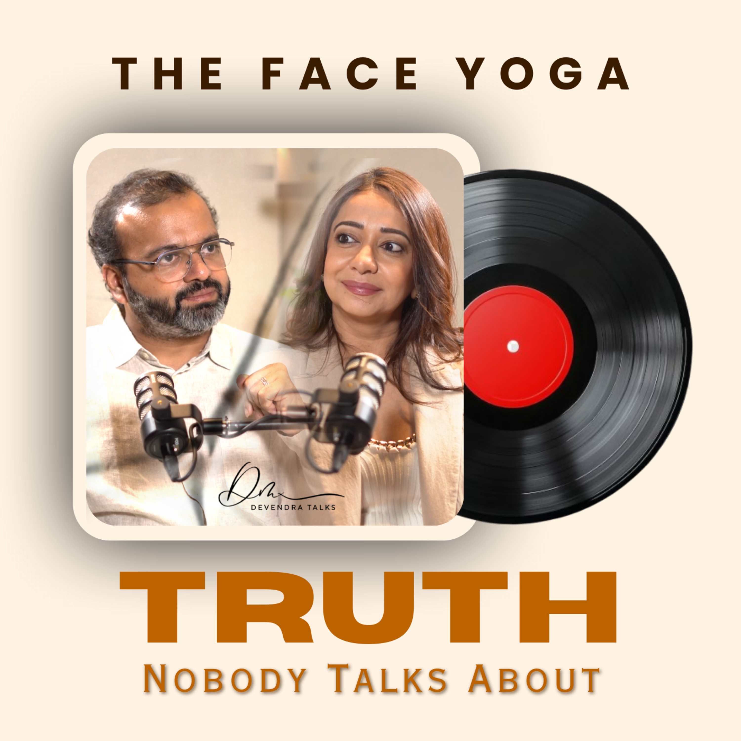 Face Yoga Is Not What You Think | The Truth Behind Glow & Calm | Devendra Mohan | Prriya Khandelwal episode artwork