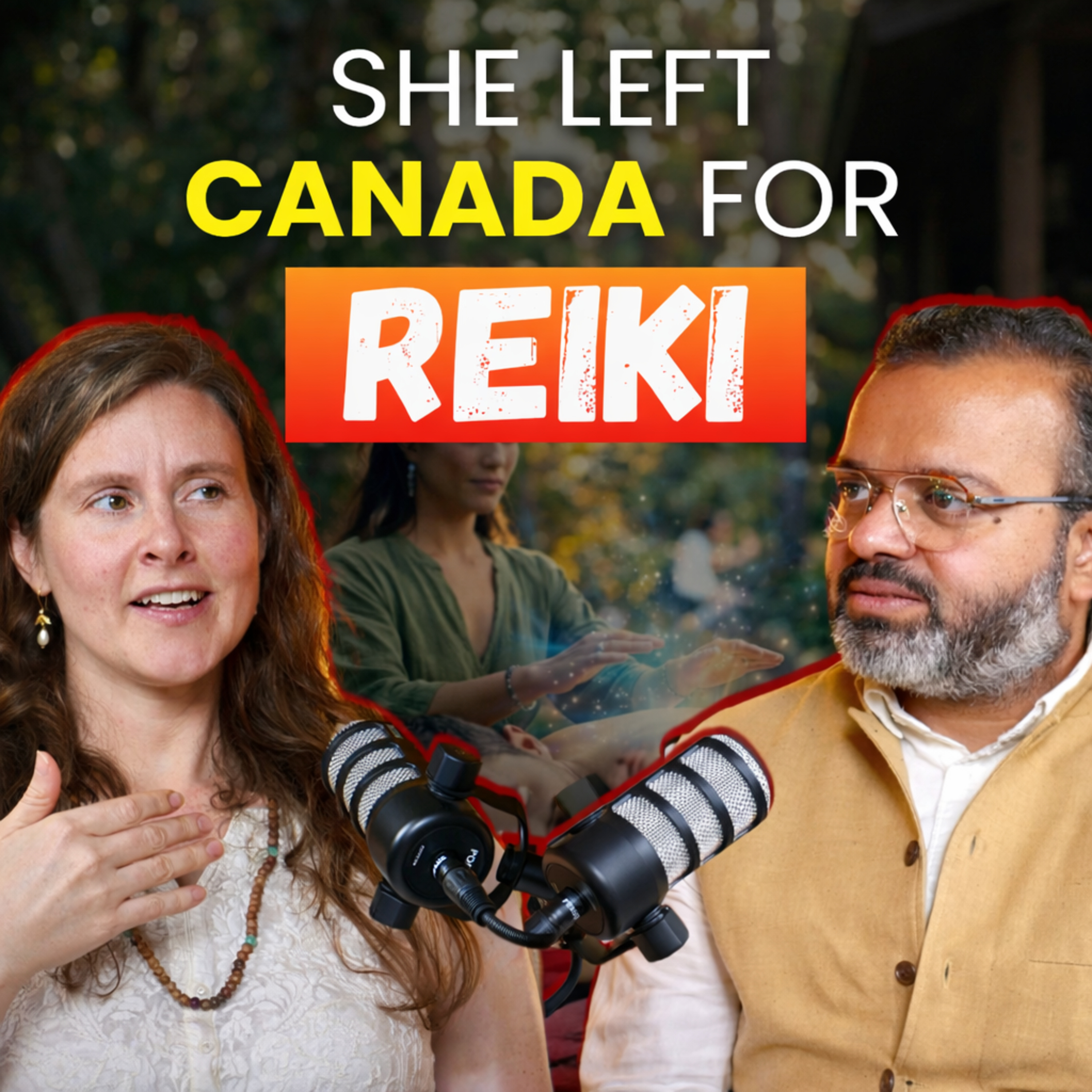 EP: 52 | From Canada to India: A Reiki Master’s Journey | Ft. Mahayana | Devendra Mohan episode artwork