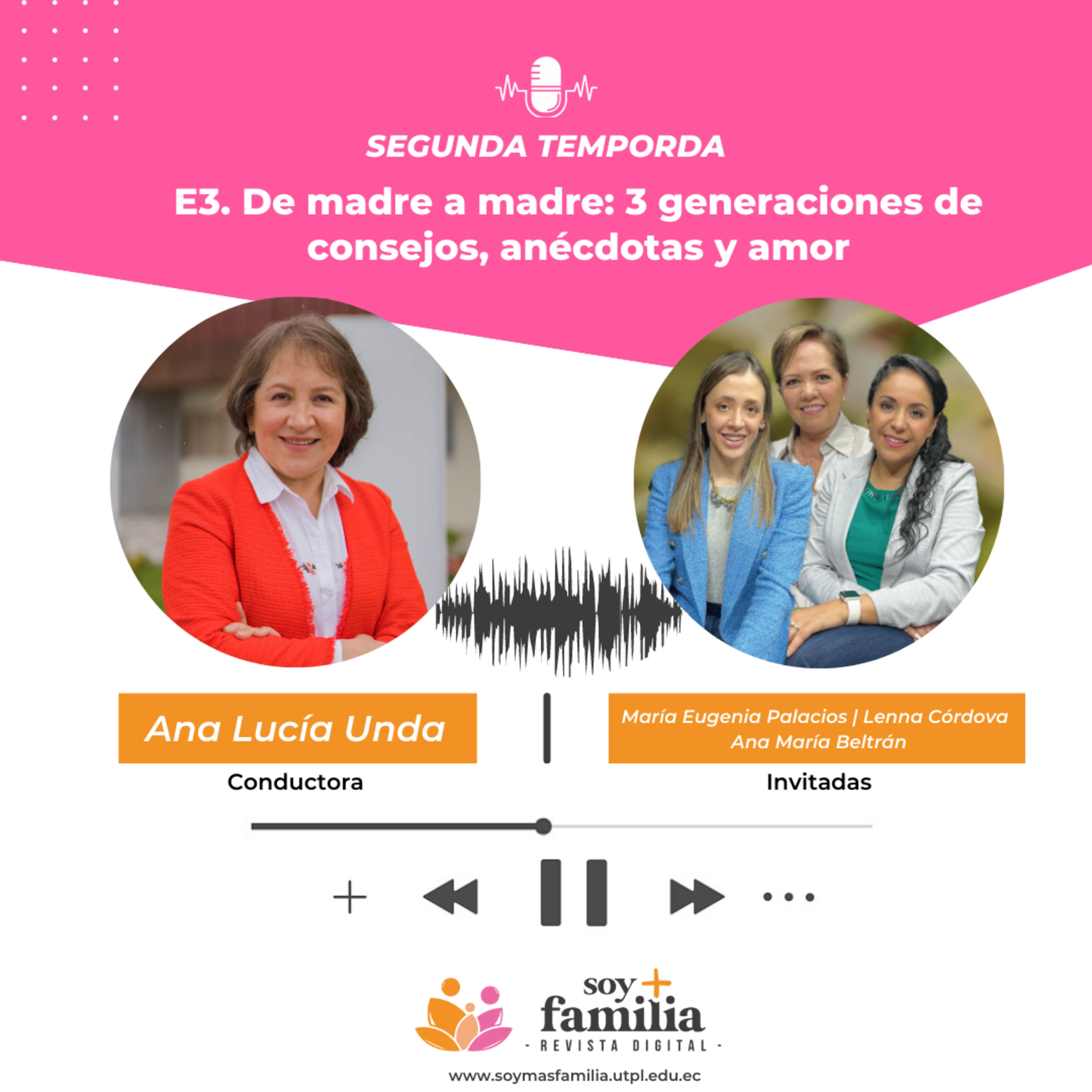 De madre a madre: 3 generaciones de consejos, anécdotas y amor