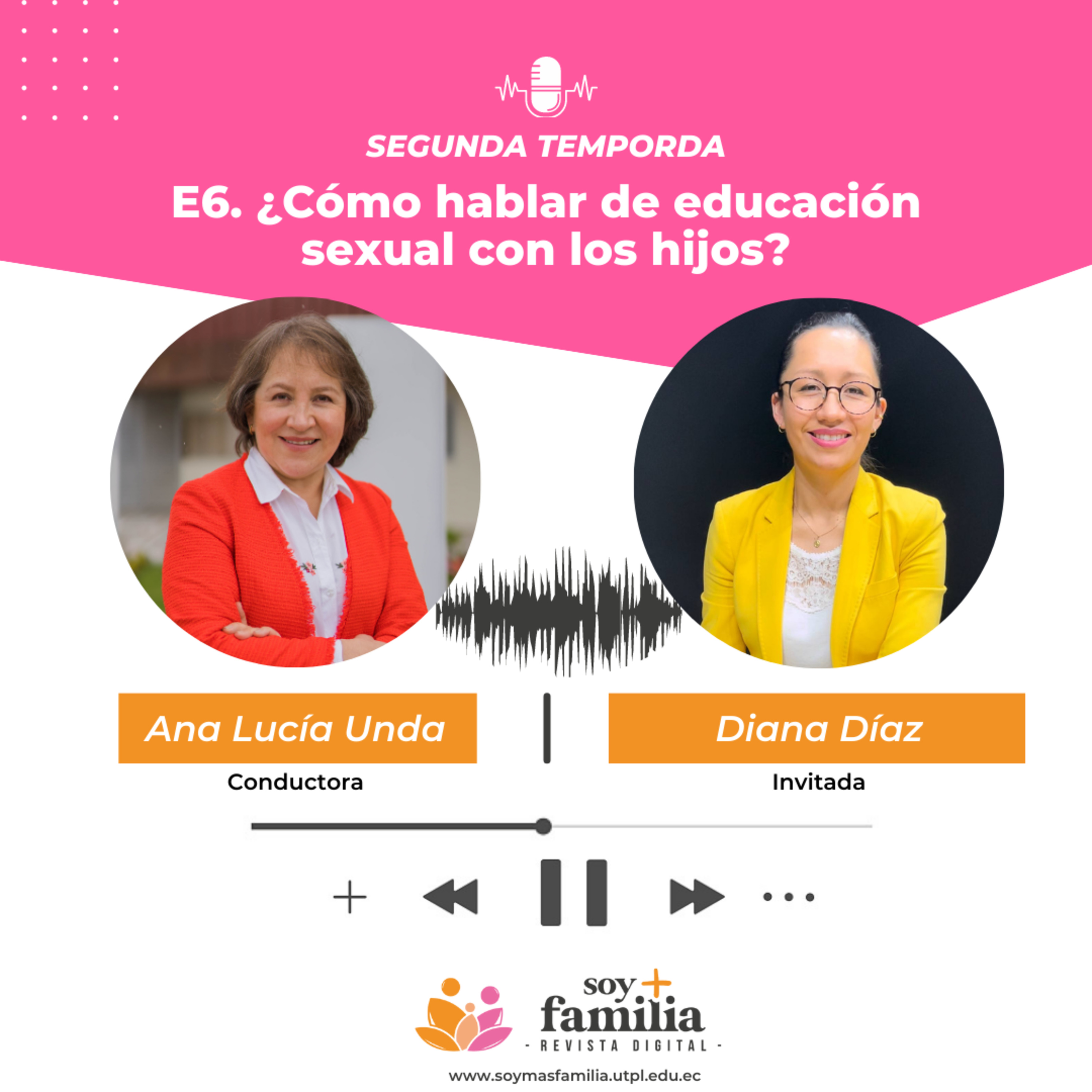 ¿Cómo hablar de educación sexual con los hijos? | T2.E6.